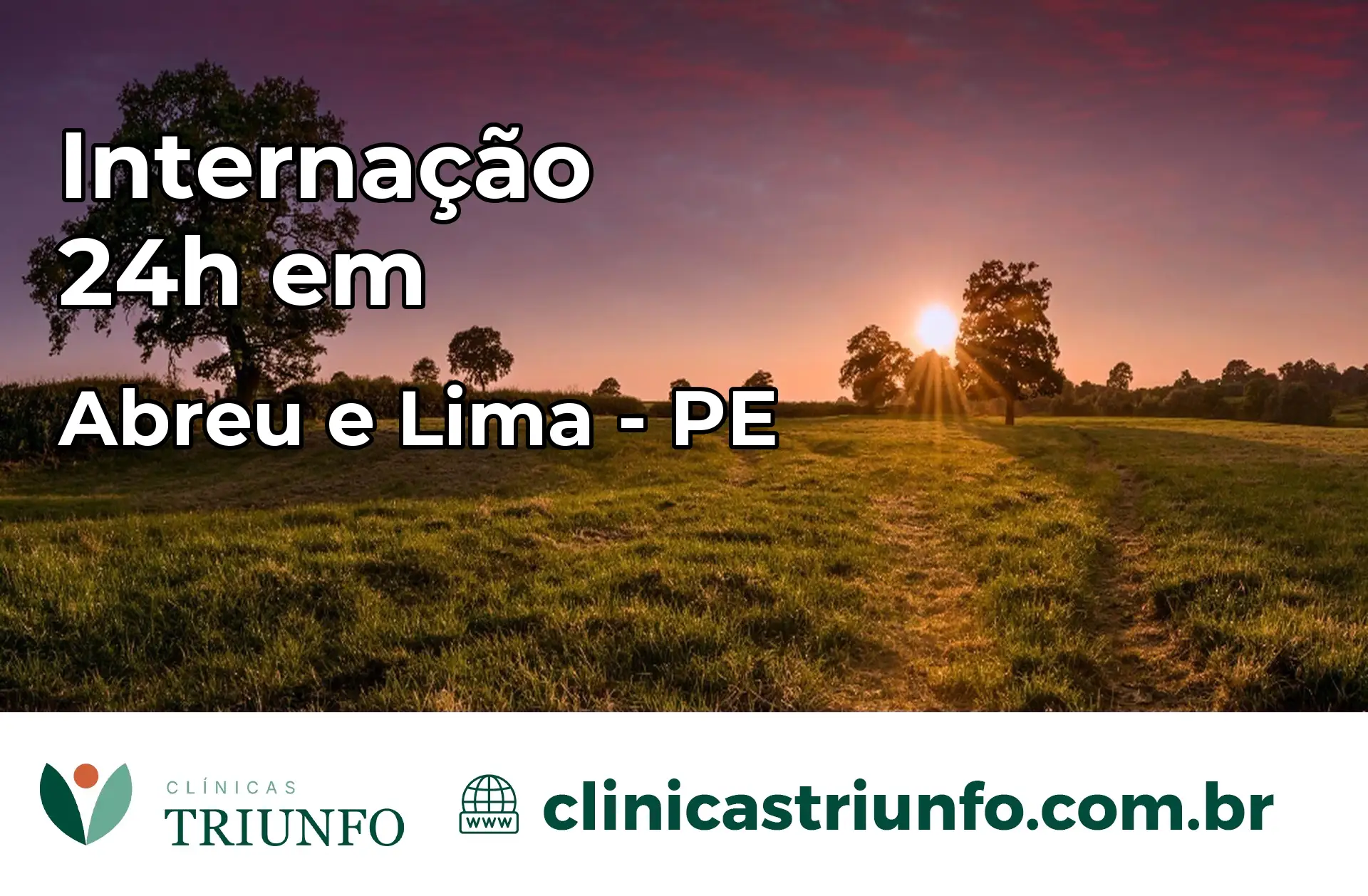 Internação 24 horas em Abreu e Lima – PE