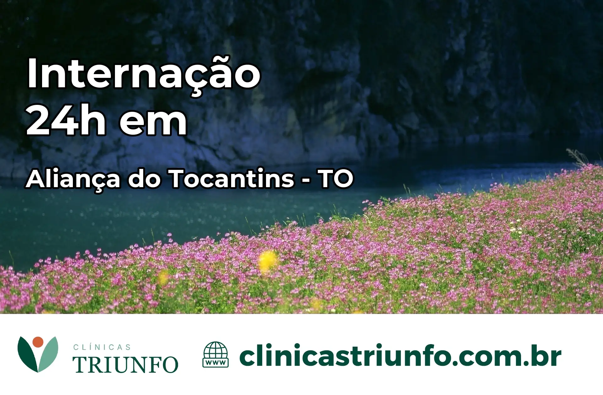Internação 24 horas em Aliança do Tocantins – TO