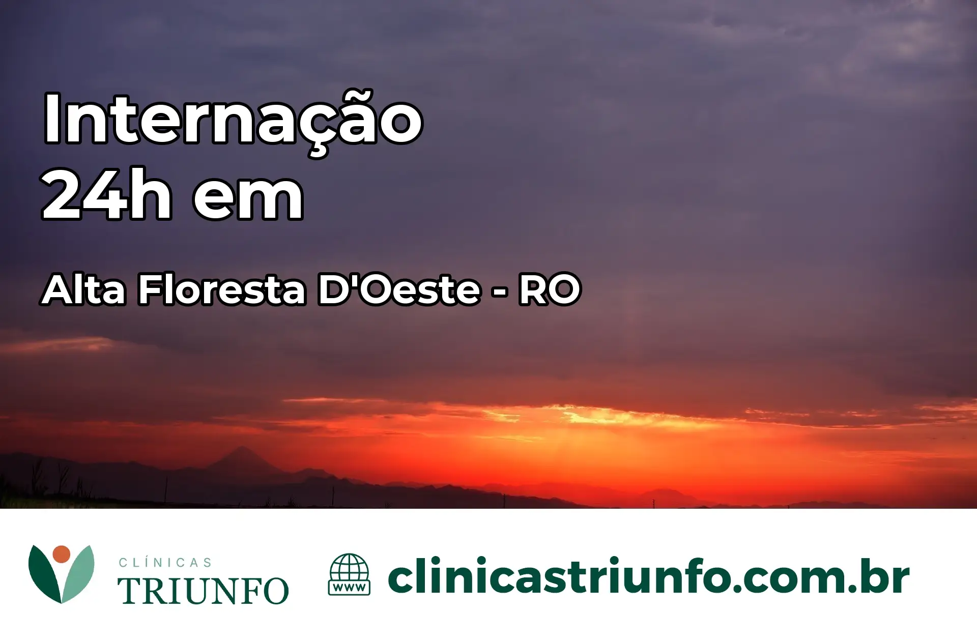 Internação 24 horas em Alta Floresta D'Oeste – RO