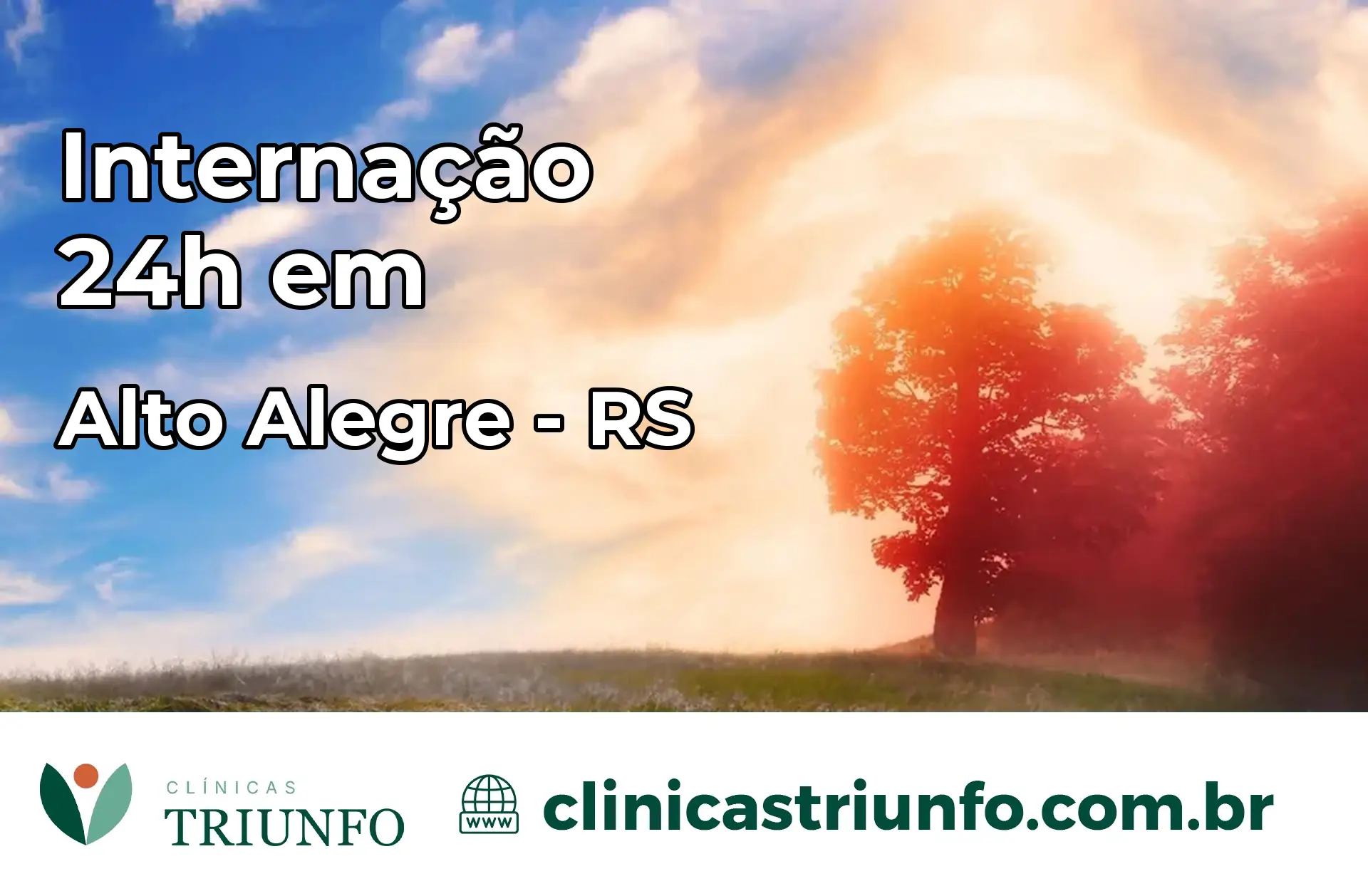 Internação 24 horas em Alto Alegre – RS