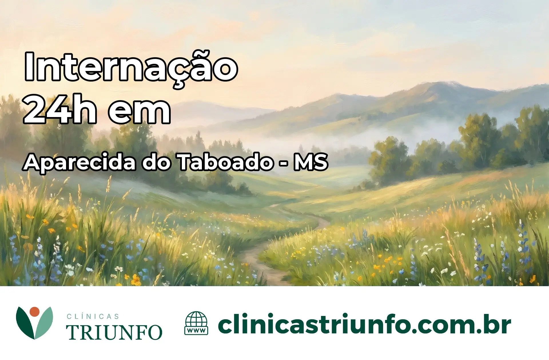 Internação 24 horas em Aparecida do Taboado – MS