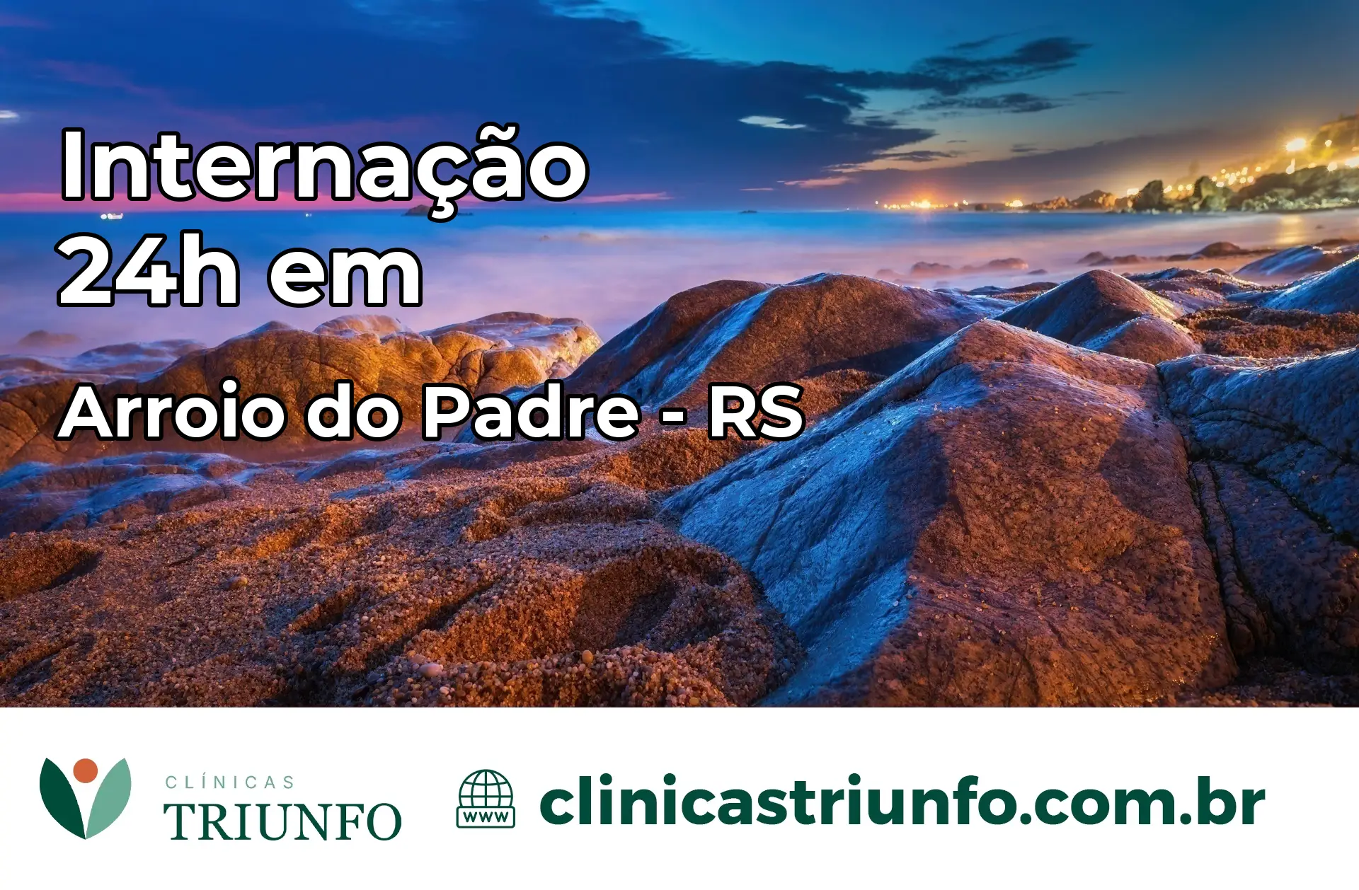 Internação 24 horas em Arroio do Padre – RS