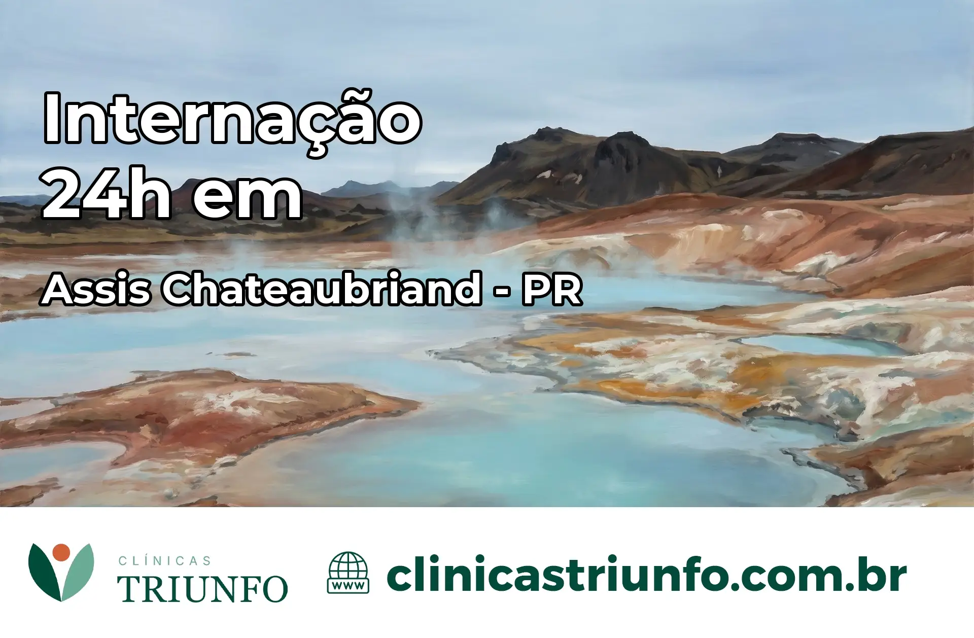 Internação 24 horas em Assis Chateaubriand – PR