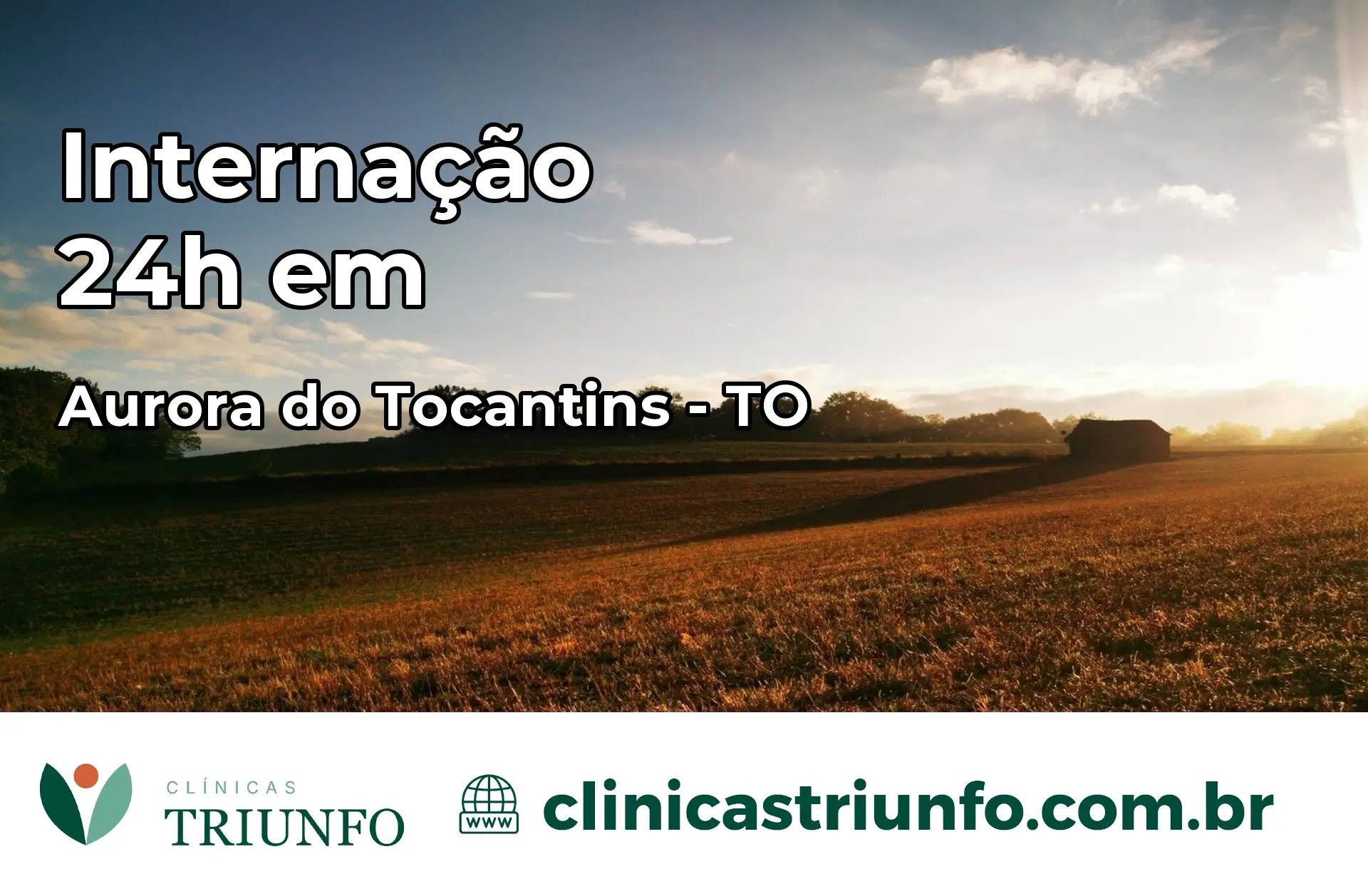 Internação 24 horas em Aurora do Tocantins – TO