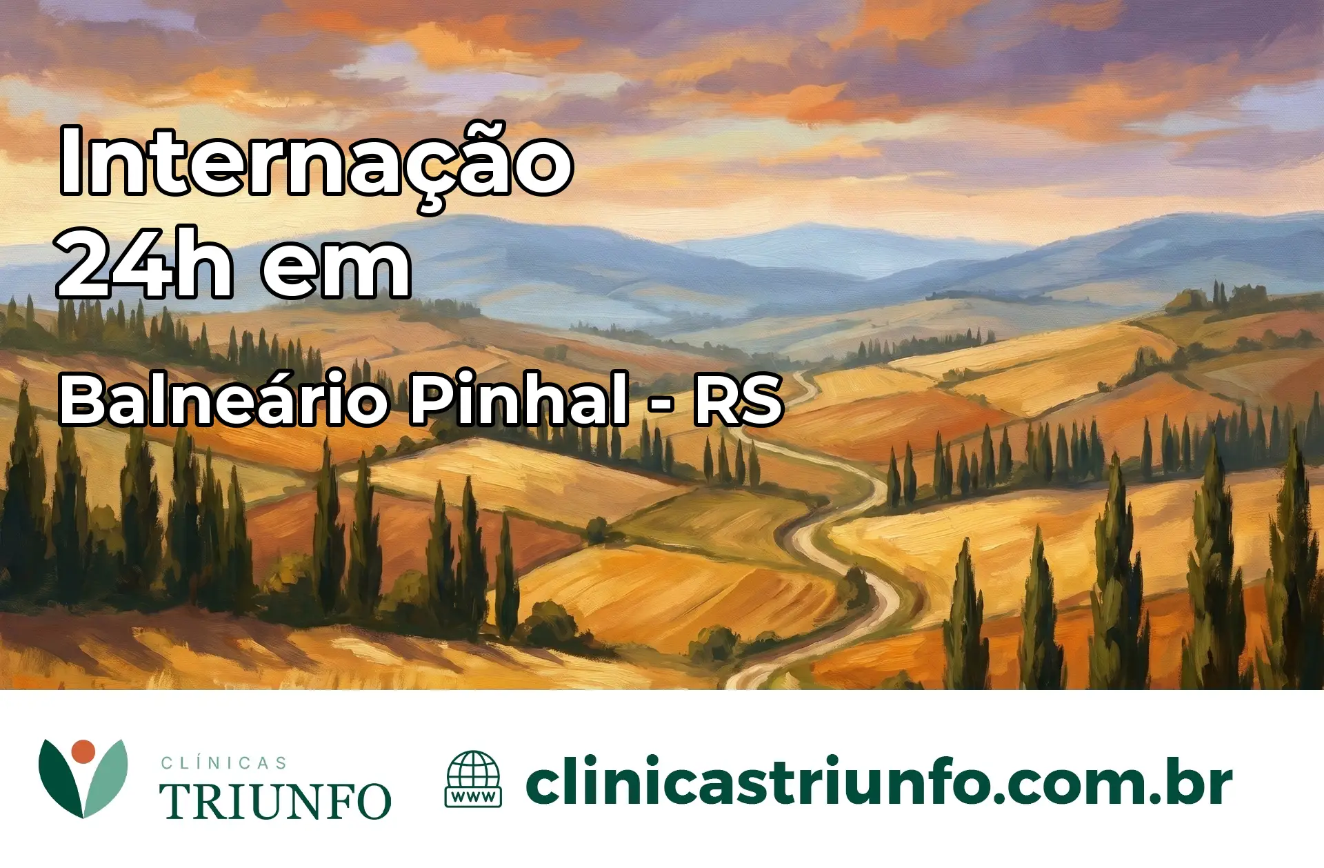 Internação 24 horas em Balneário Pinhal – RS