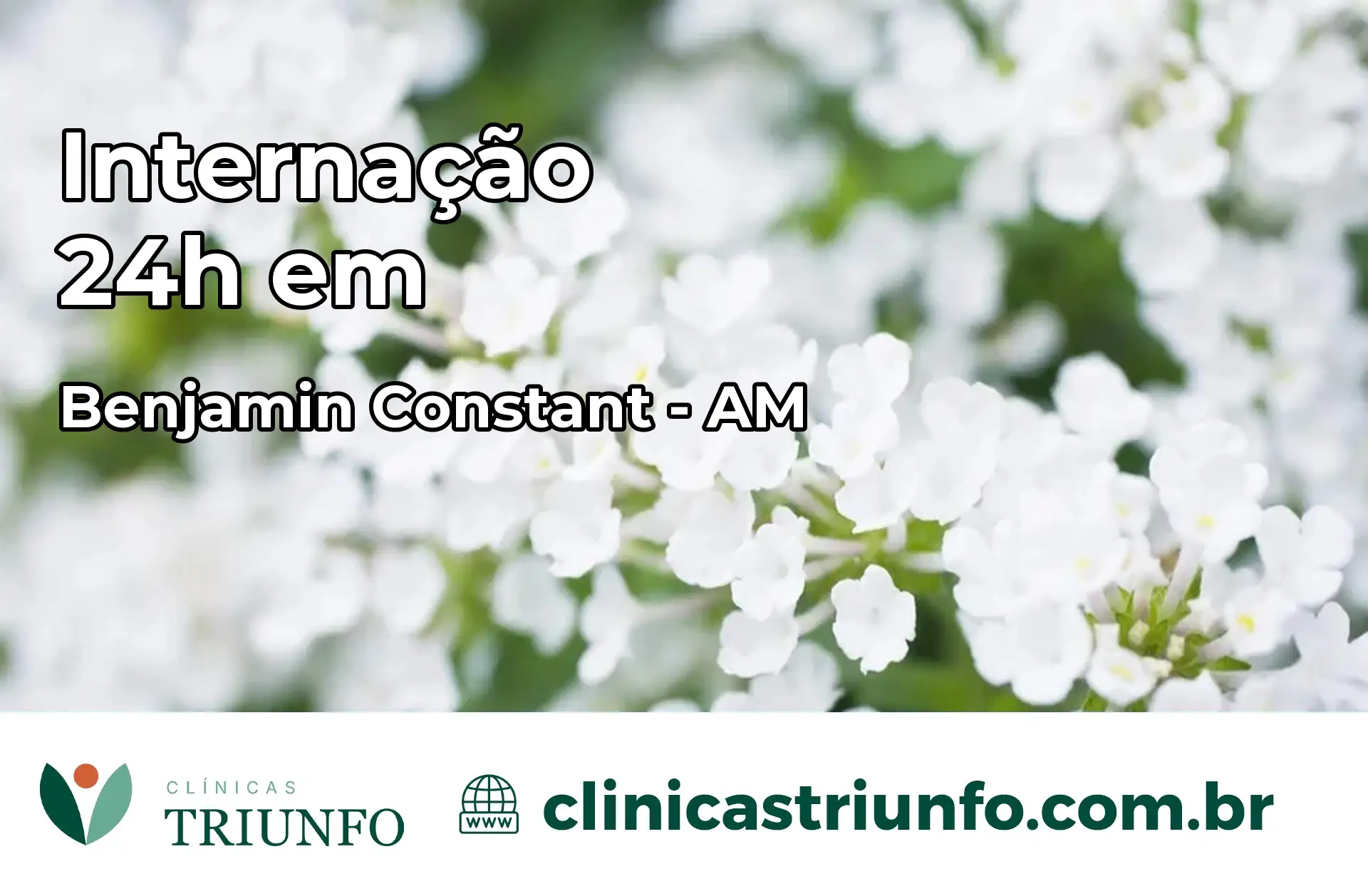 Internação 24 horas em Benjamin Constant – AM