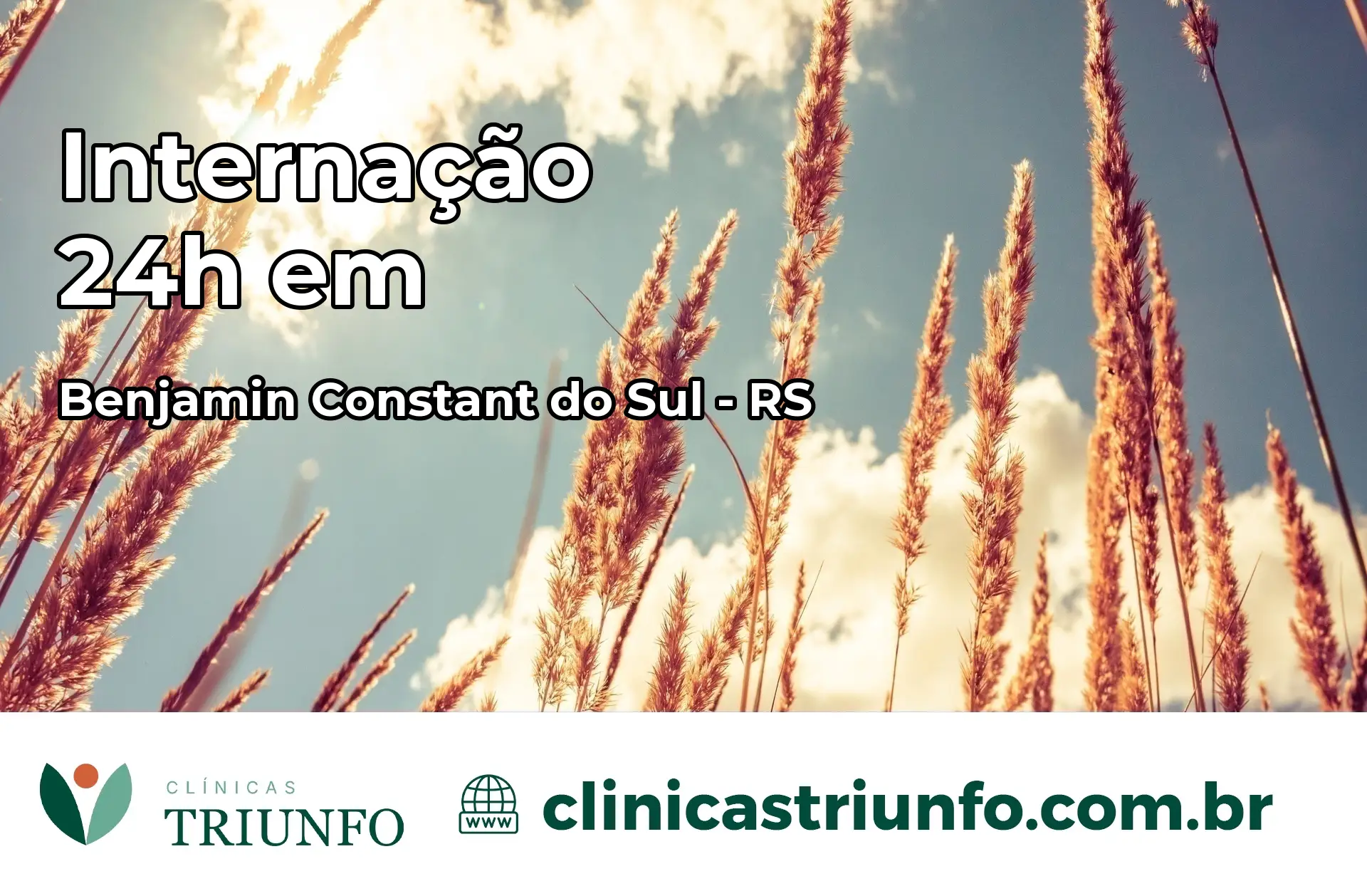 Internação 24 horas em Benjamin Constant do Sul – RS