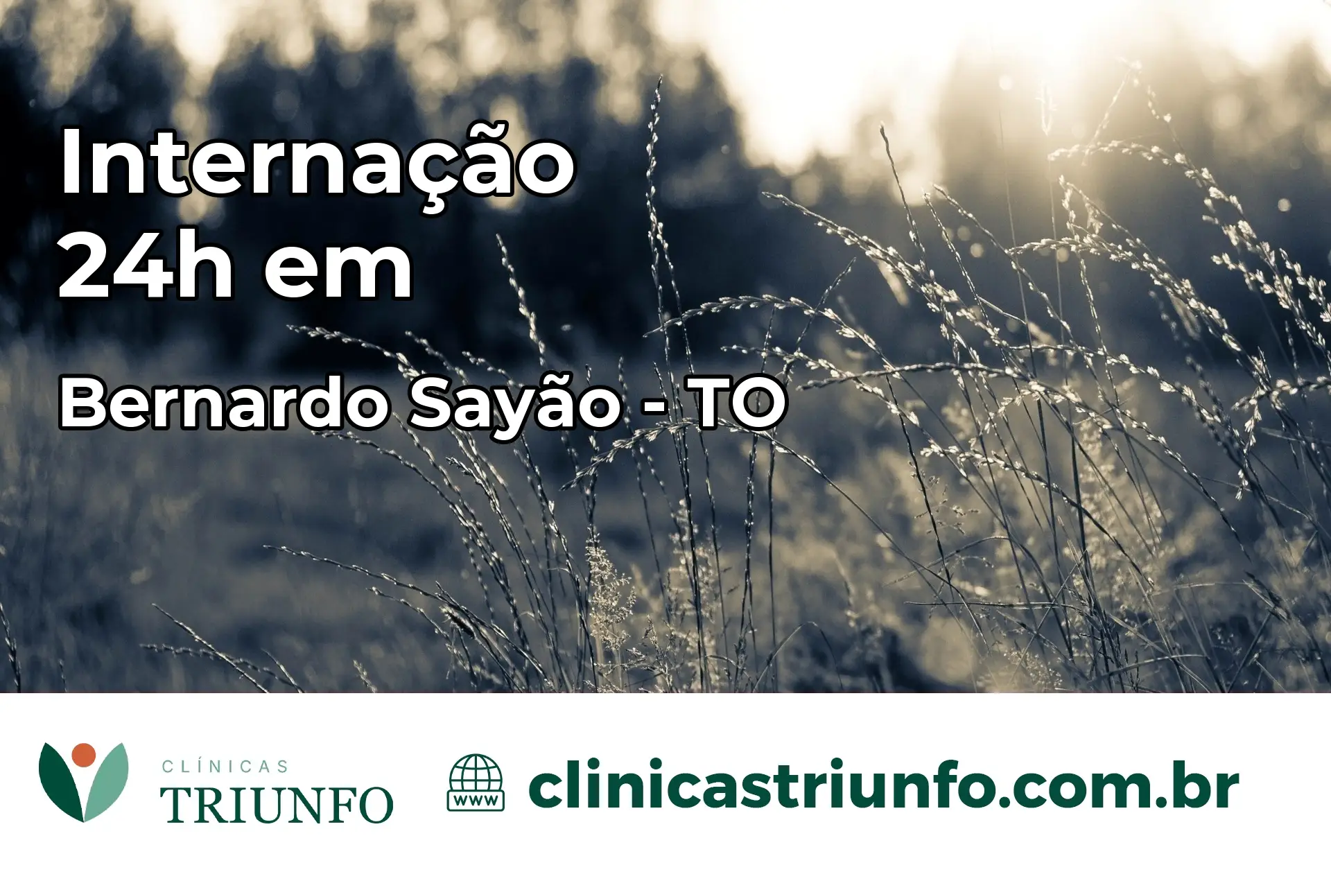 Internação 24 horas em Bernardo Sayão – TO