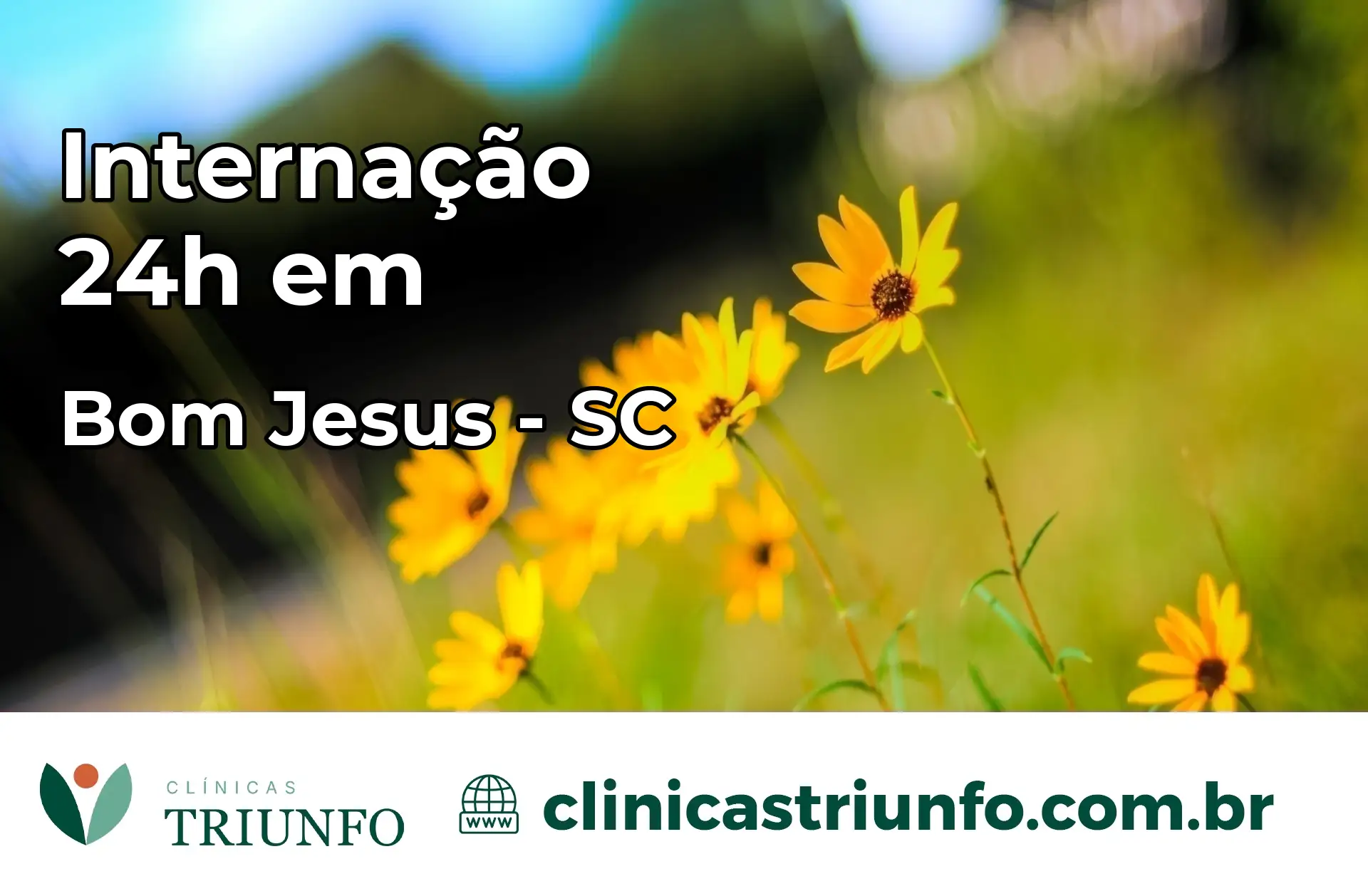 Internação 24 horas em Bom Jesus – SC