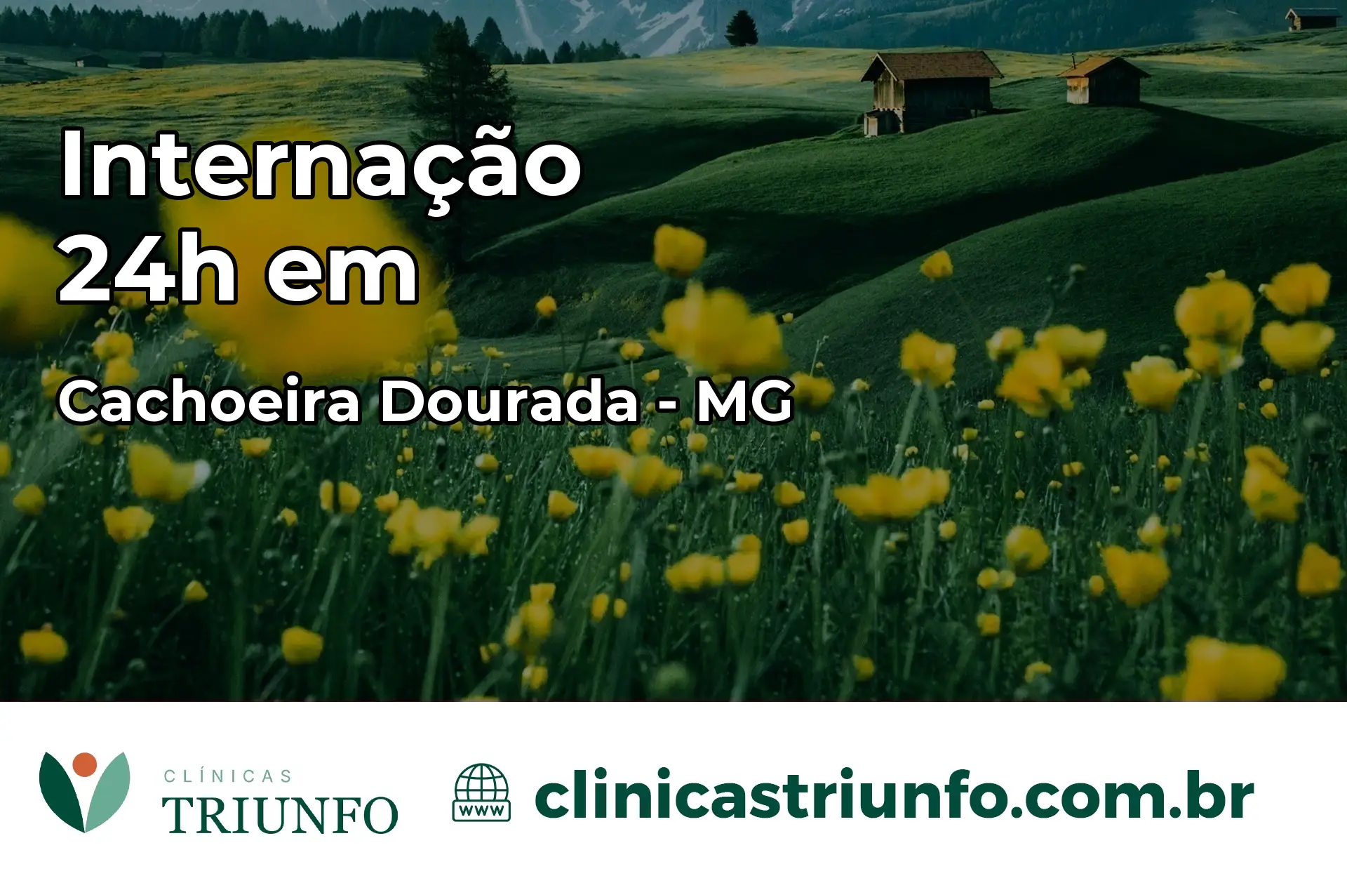 Internação 24 horas em Cachoeira Dourada – MG