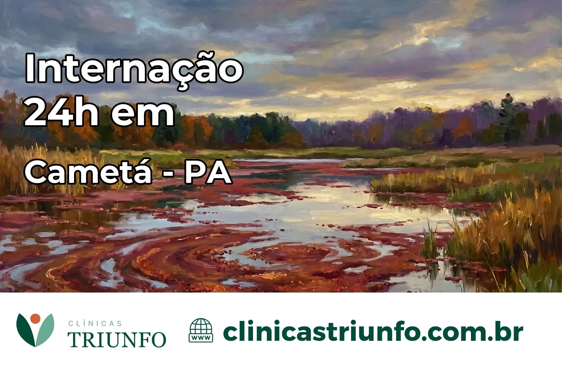 Internação 24 horas em Cametá – PA
