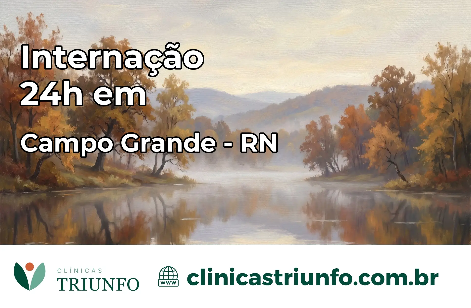 Internação 24 horas em Campo Grande – RN