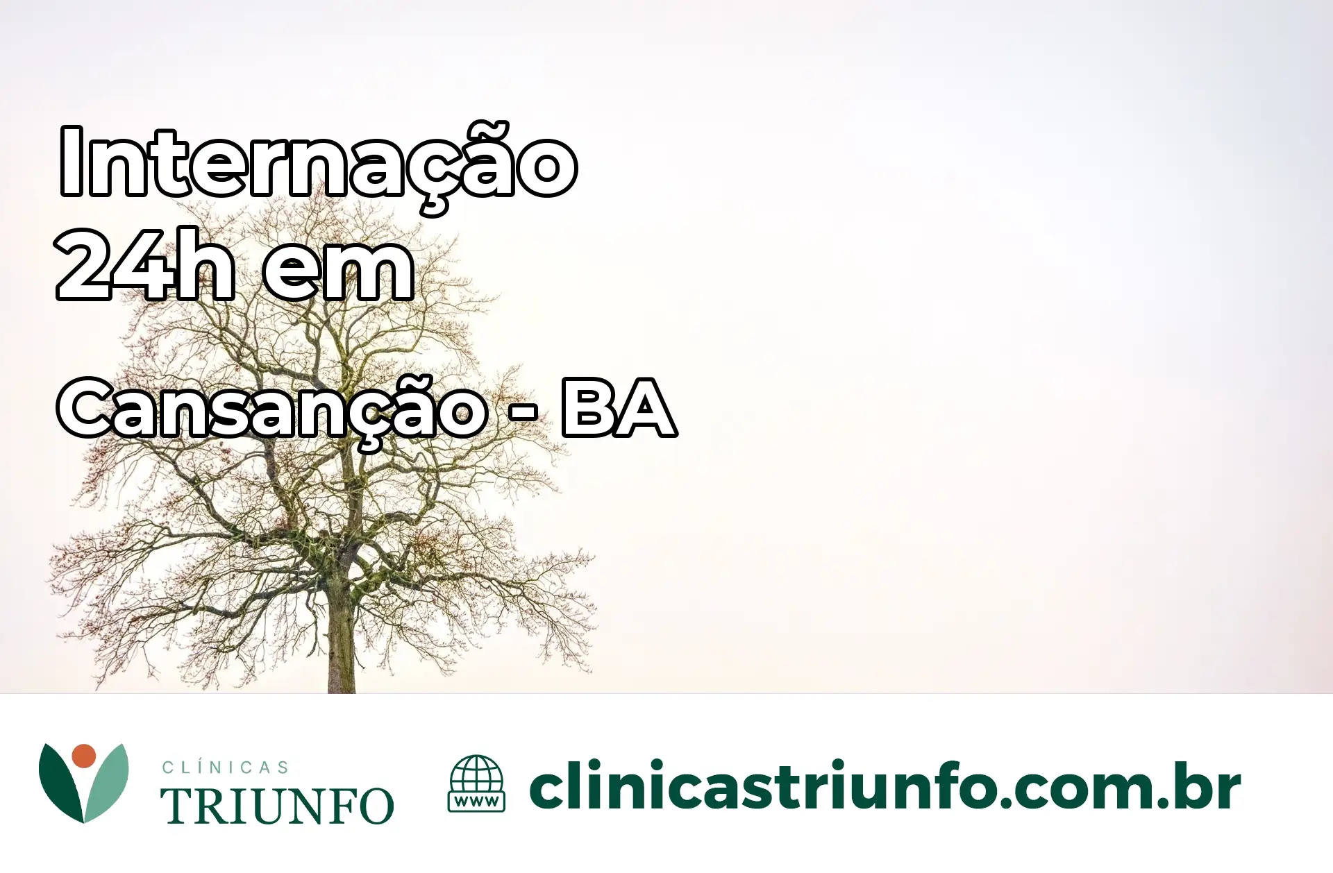 Internação 24 horas em Cansanção – BA