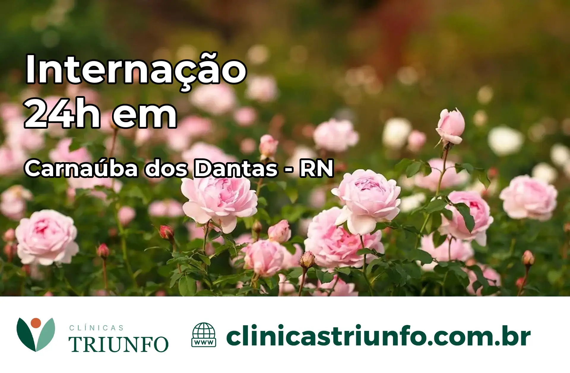 Internação 24 horas em Carnaúba dos Dantas – RN