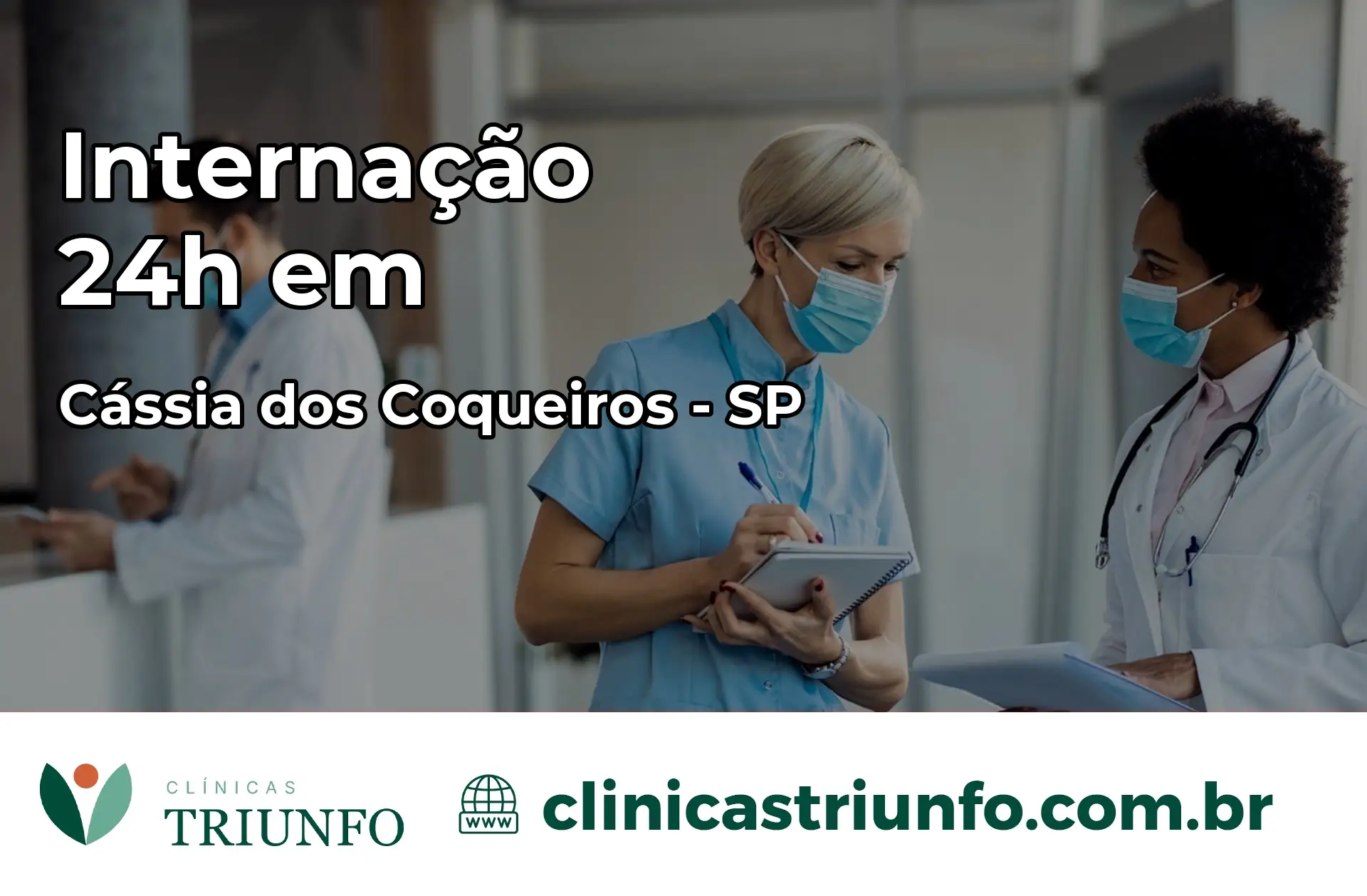 Internação 24 horas em Cássia dos Coqueiros – SP