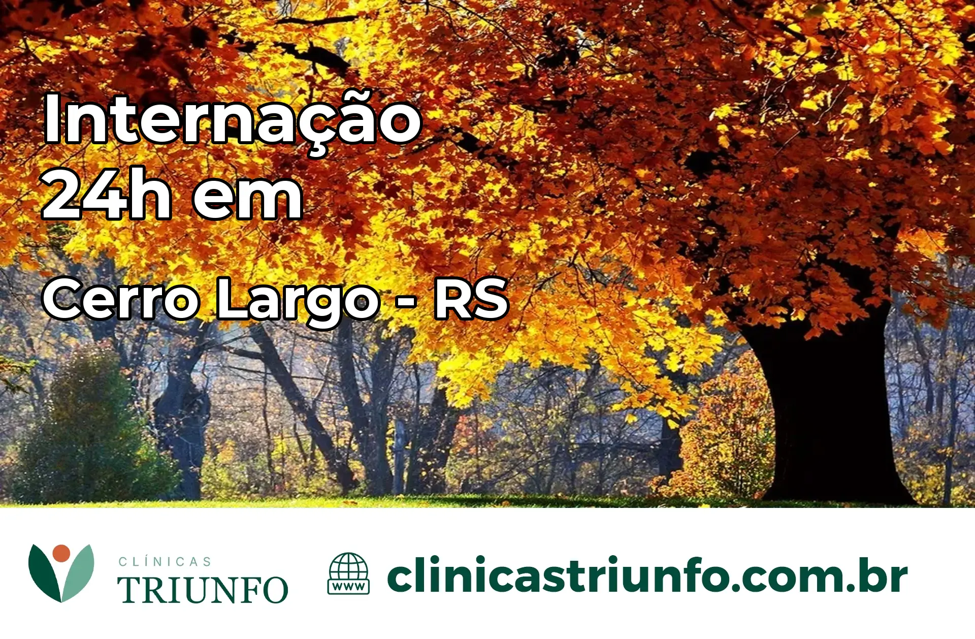 Internação 24 horas em Cerro Largo – RS