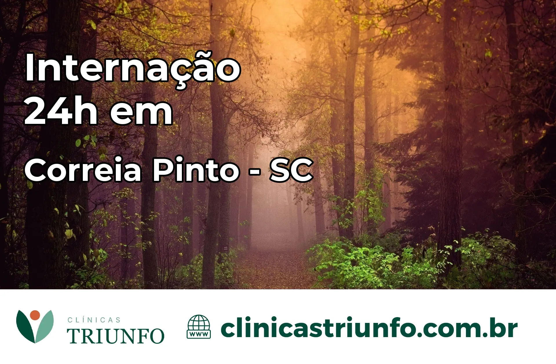Internação 24 horas em Correia Pinto – SC