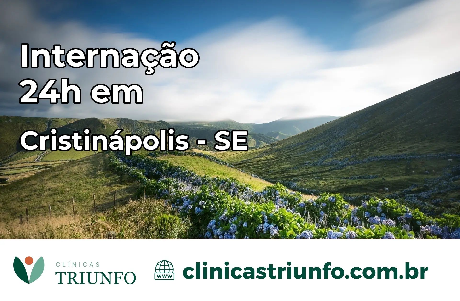 Internação 24 horas em Cristinápolis – SE