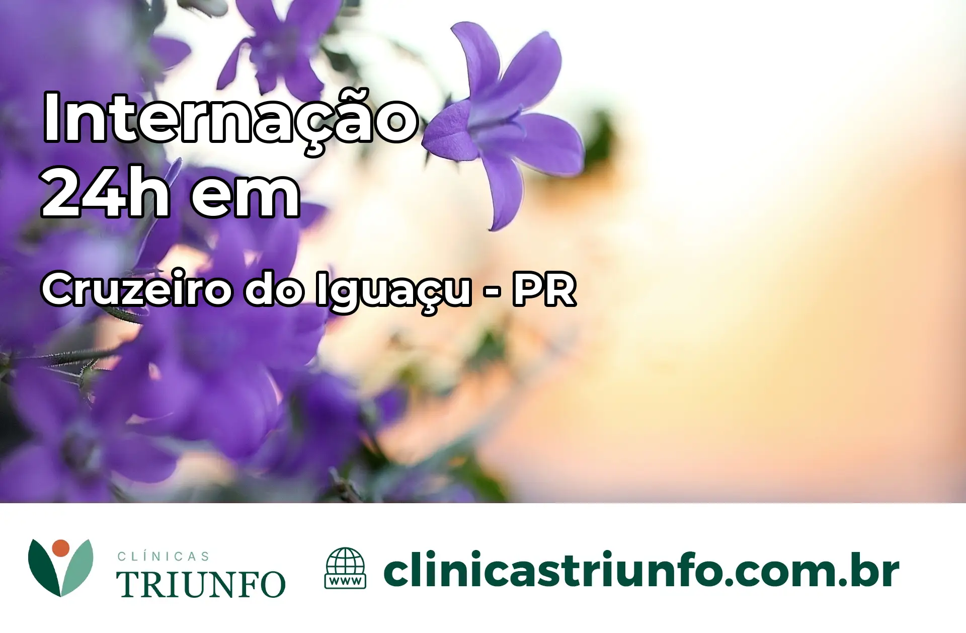 Internação 24 horas em Cruzeiro do Iguaçu – PR