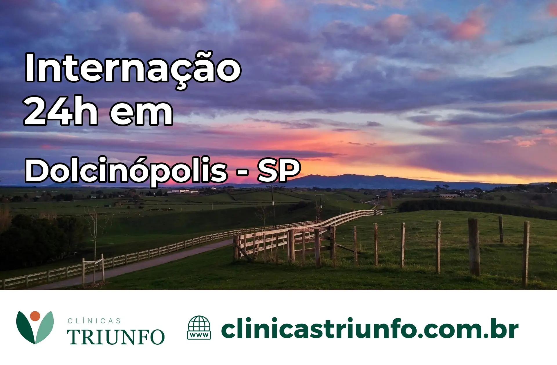 Internação 24 horas em Dolcinópolis – SP