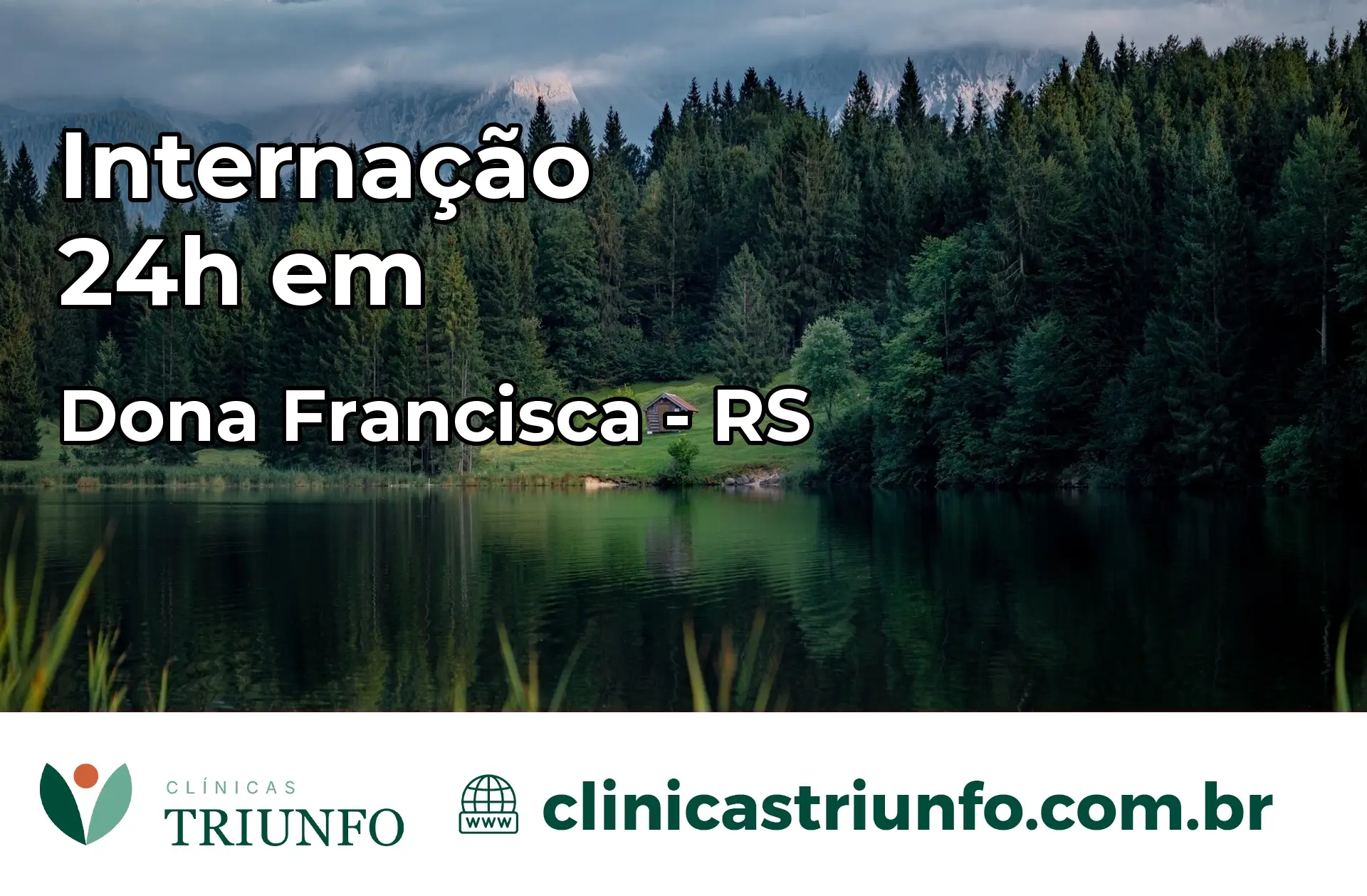 Internação 24 horas em Dona Francisca – RS