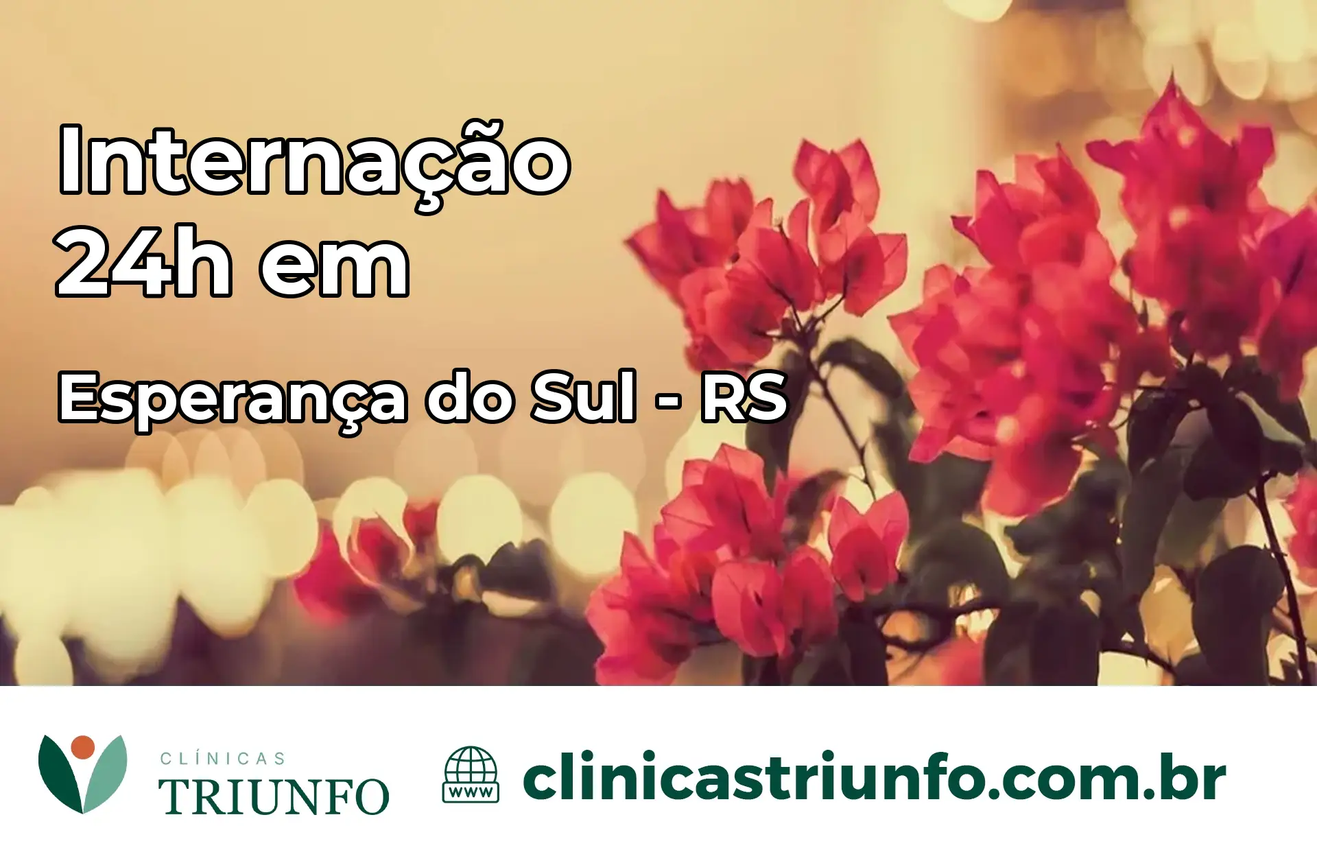 Internação 24 horas em Esperança do Sul – RS
