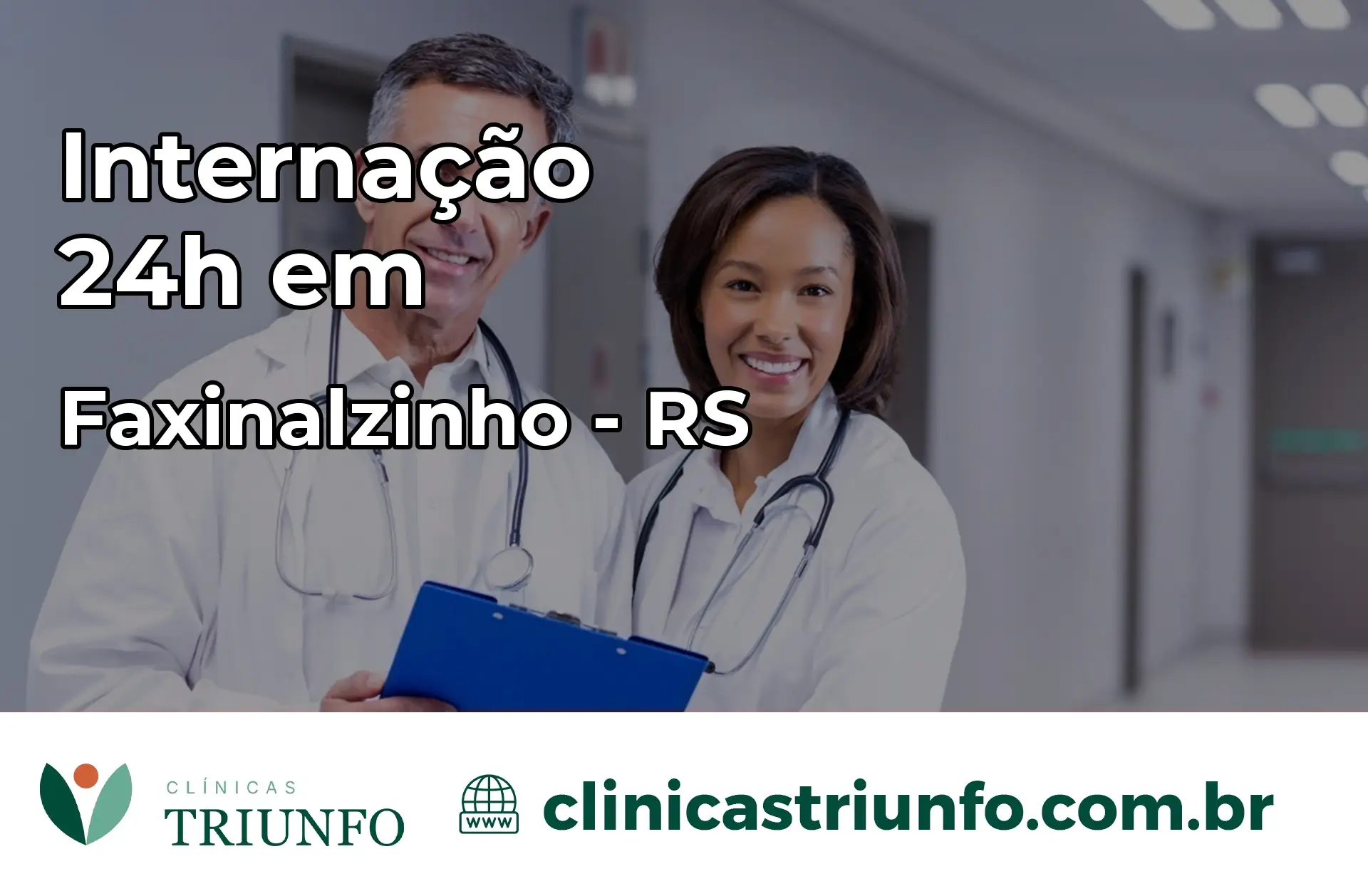 Internação 24 horas em Faxinalzinho – RS