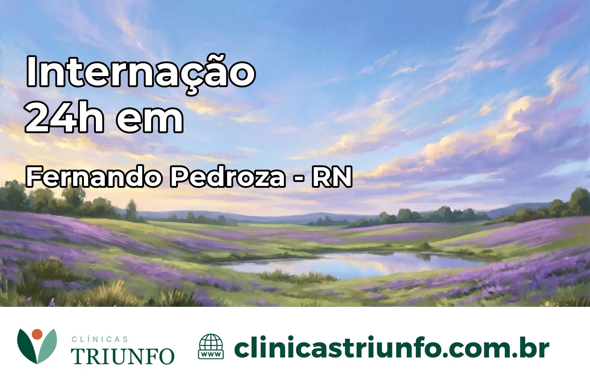 Internação 24 horas em Fernando Pedroza – RN