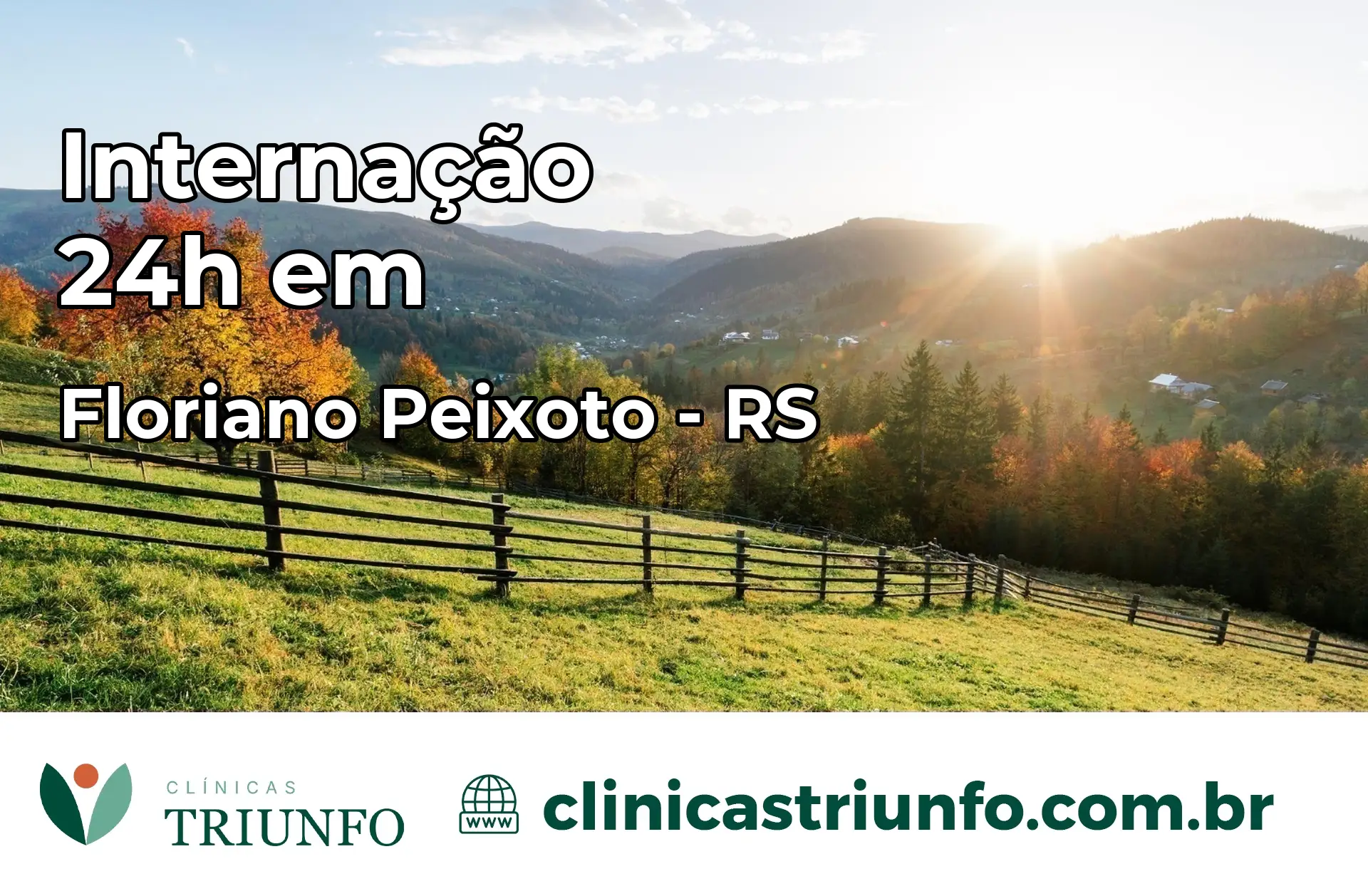 Internação 24 horas em Floriano Peixoto – RS