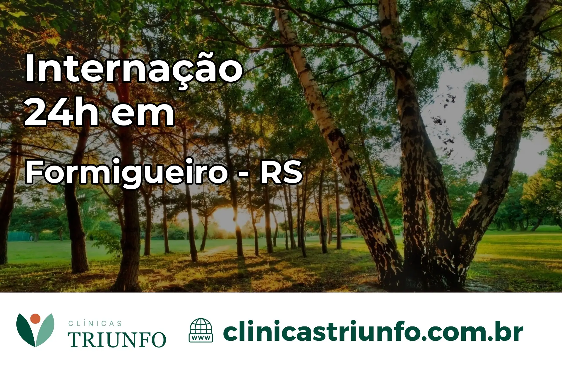 Internação 24 horas em Formigueiro – RS