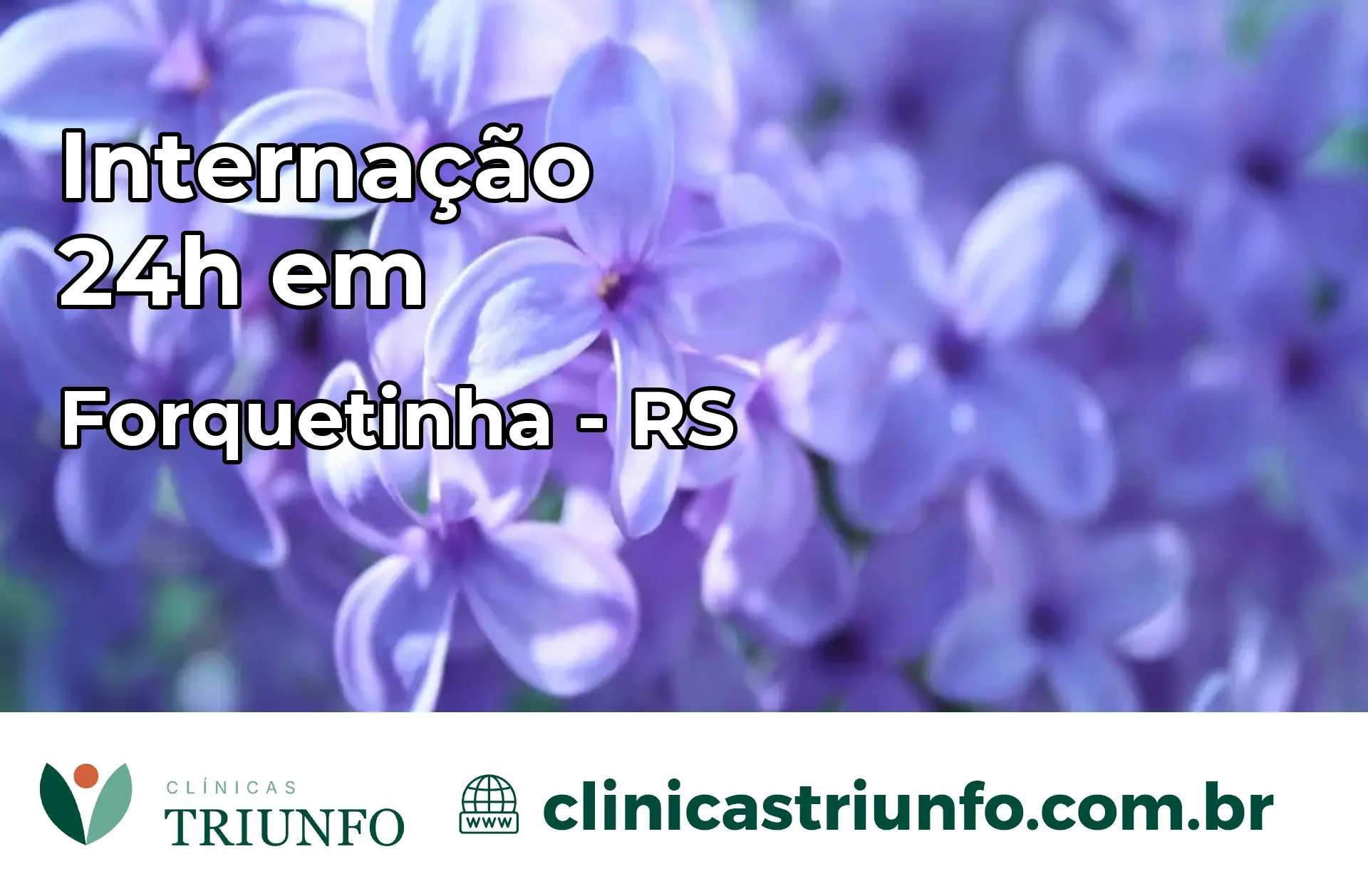 Internação 24 horas em Forquetinha – RS