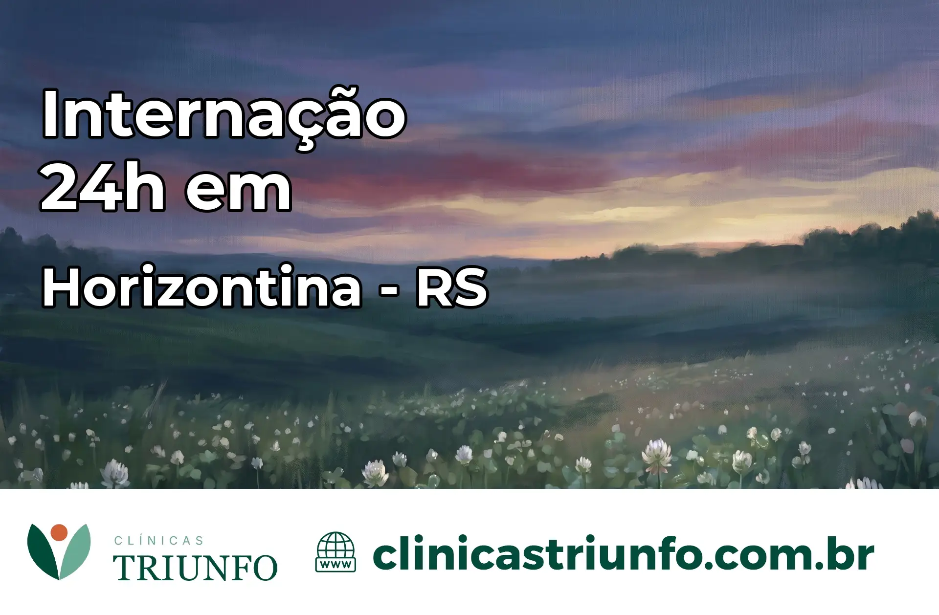 Internação 24 horas em Horizontina – RS