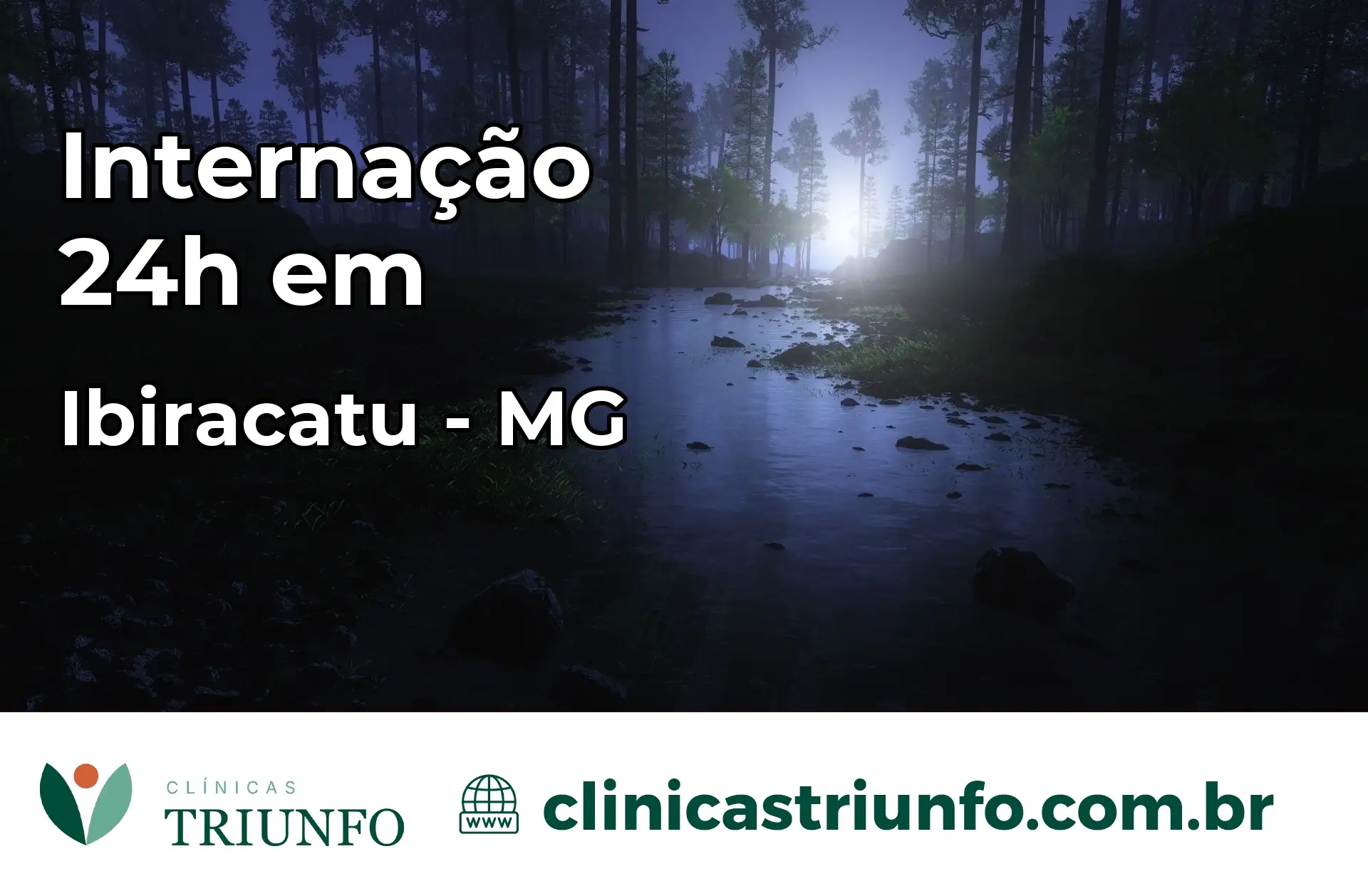Internação 24 horas em Ibiracatu – MG