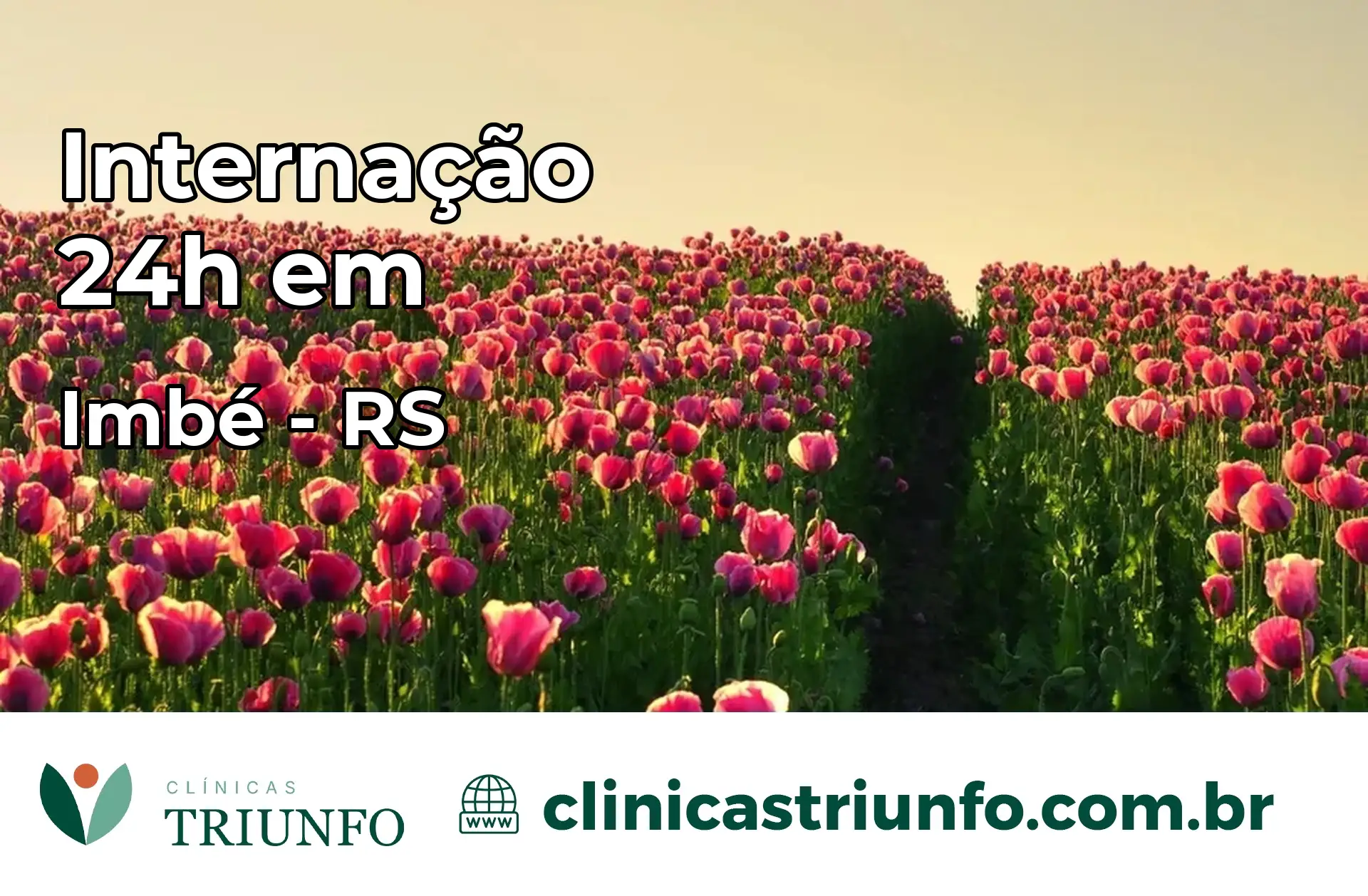Internação 24 horas em Imbé – RS