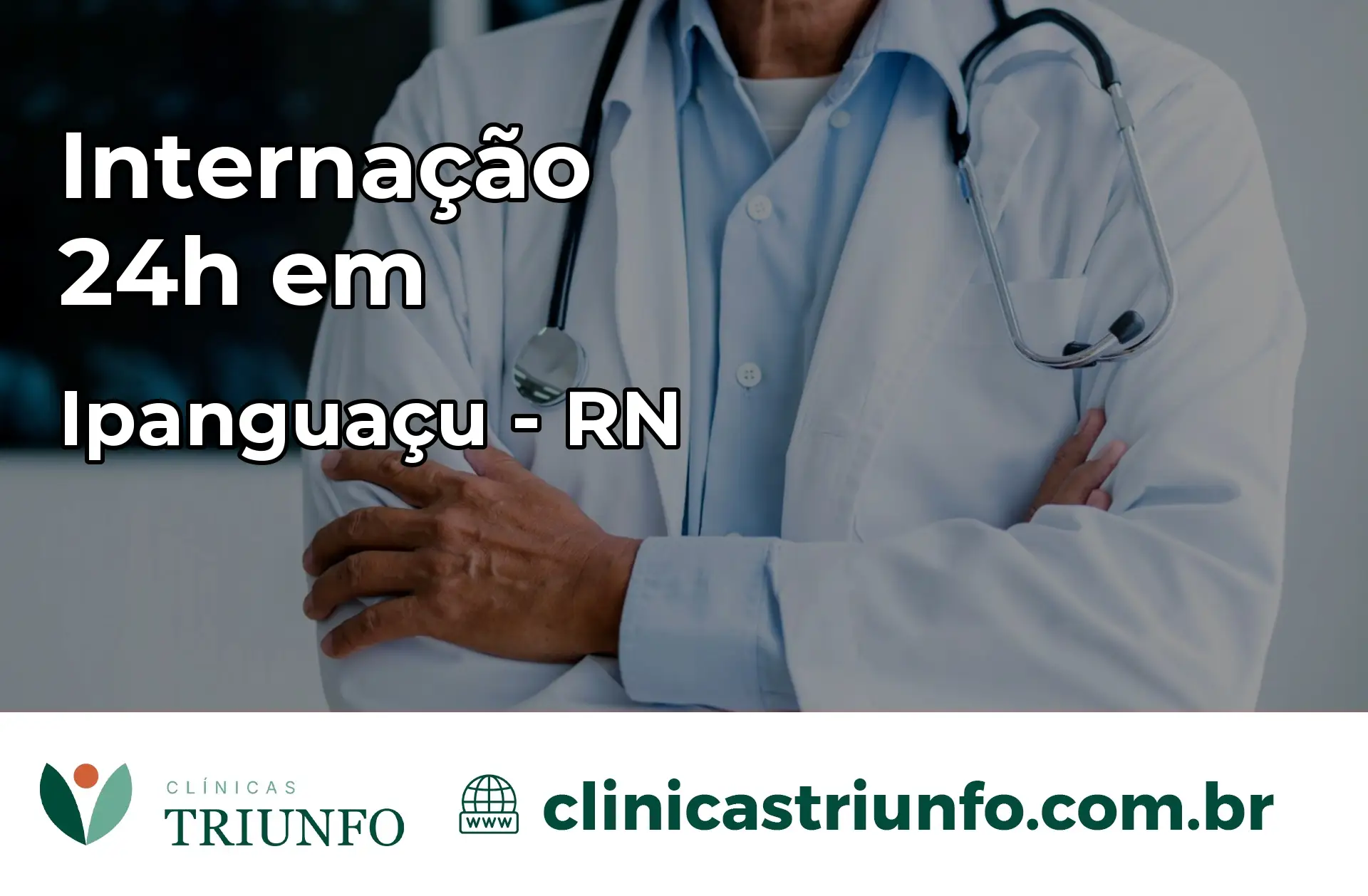 Internação 24 horas em Ipanguaçu – RN