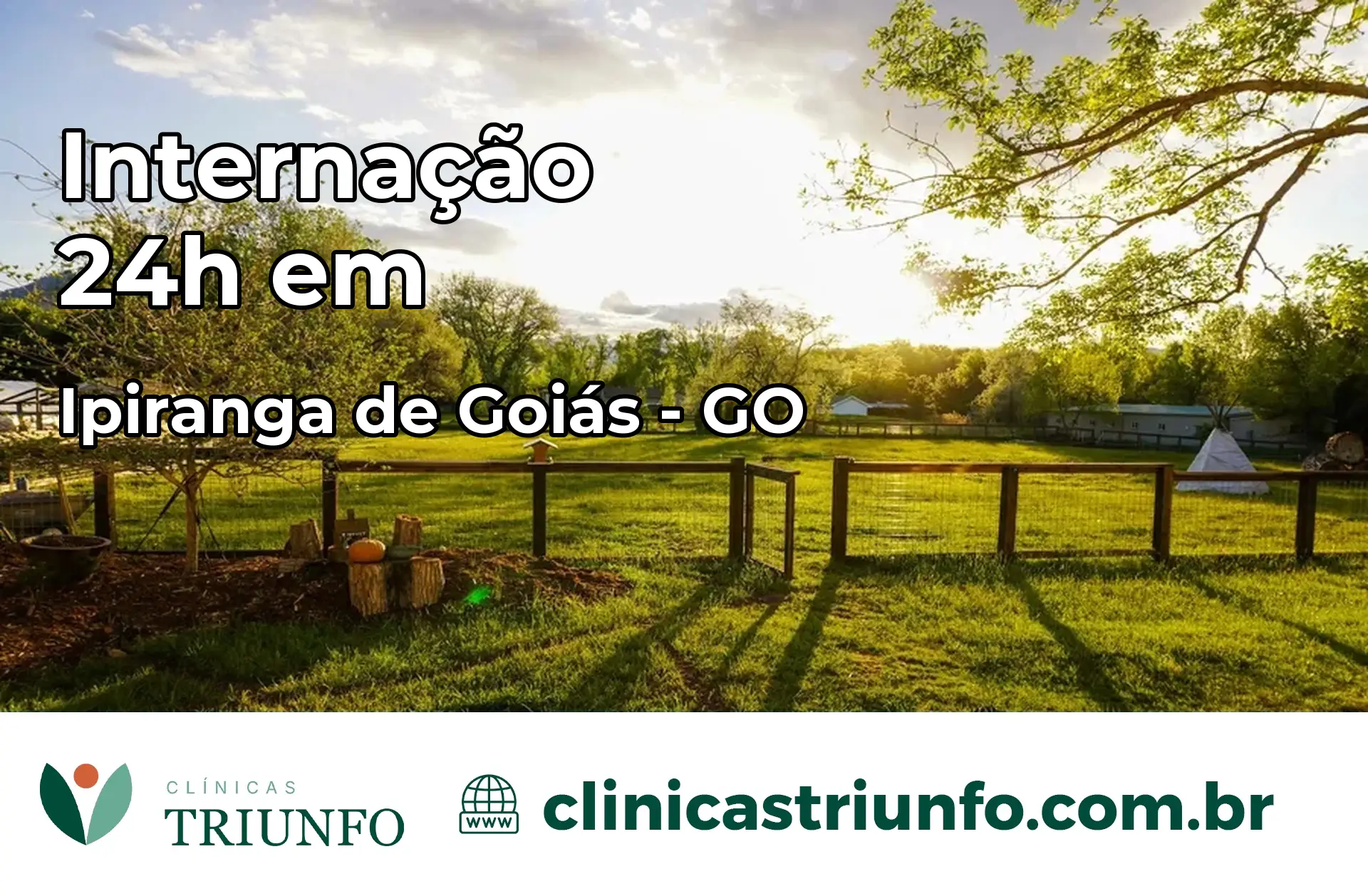 Internação 24 horas em Ipiranga de Goiás – GO