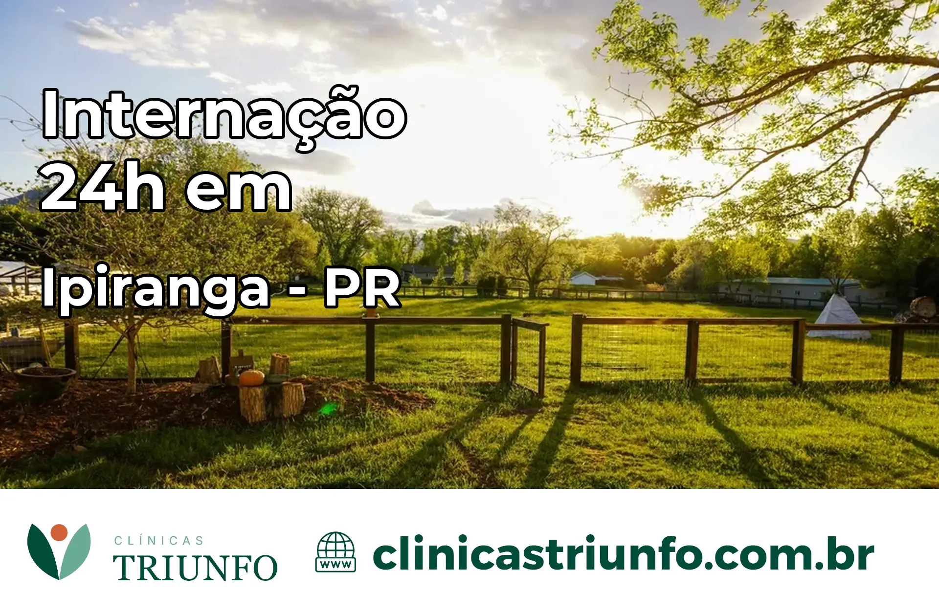 Internação 24 horas em Ipiranga – PR
