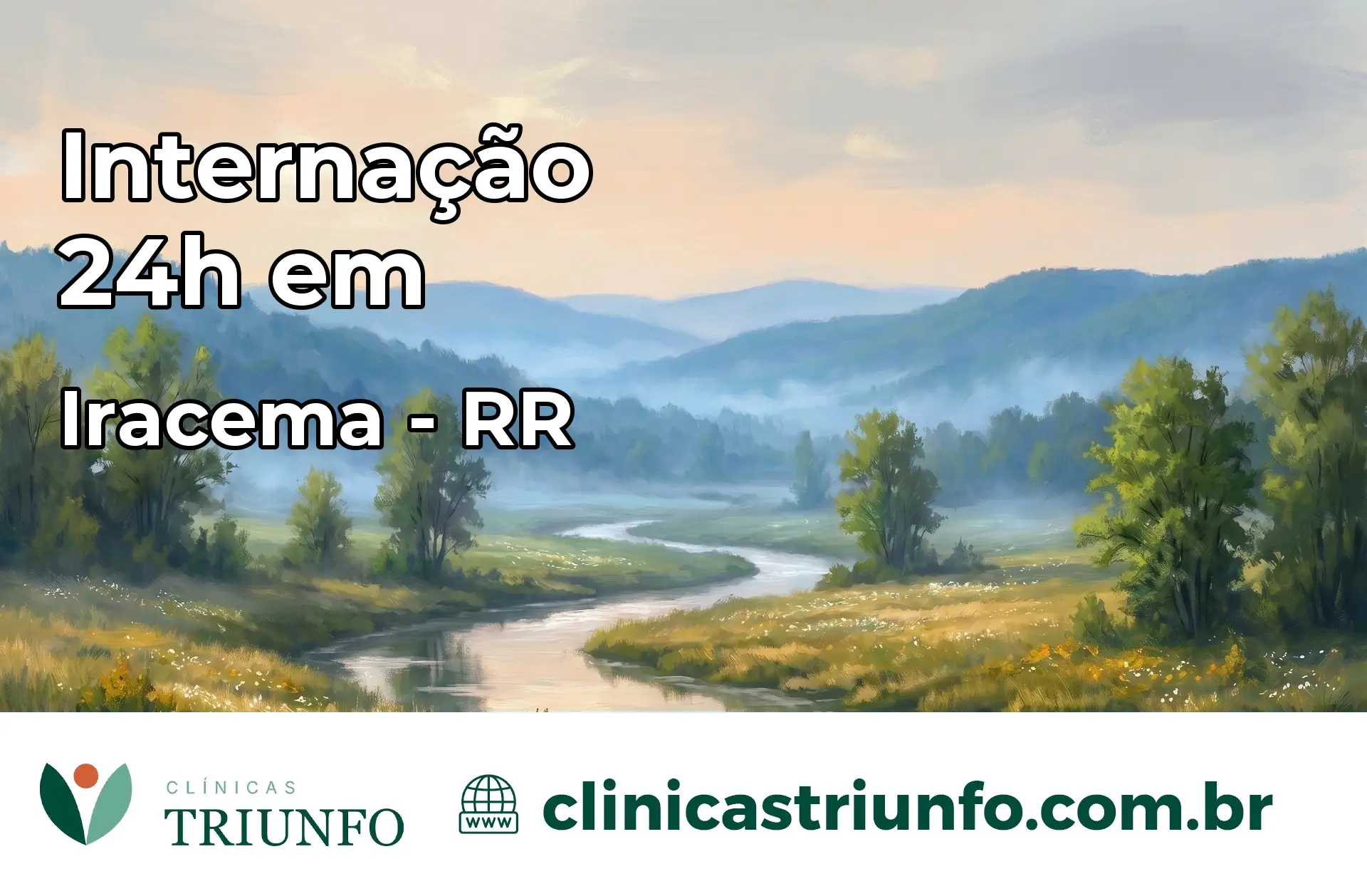 Internação 24 horas em Iracema – RR
