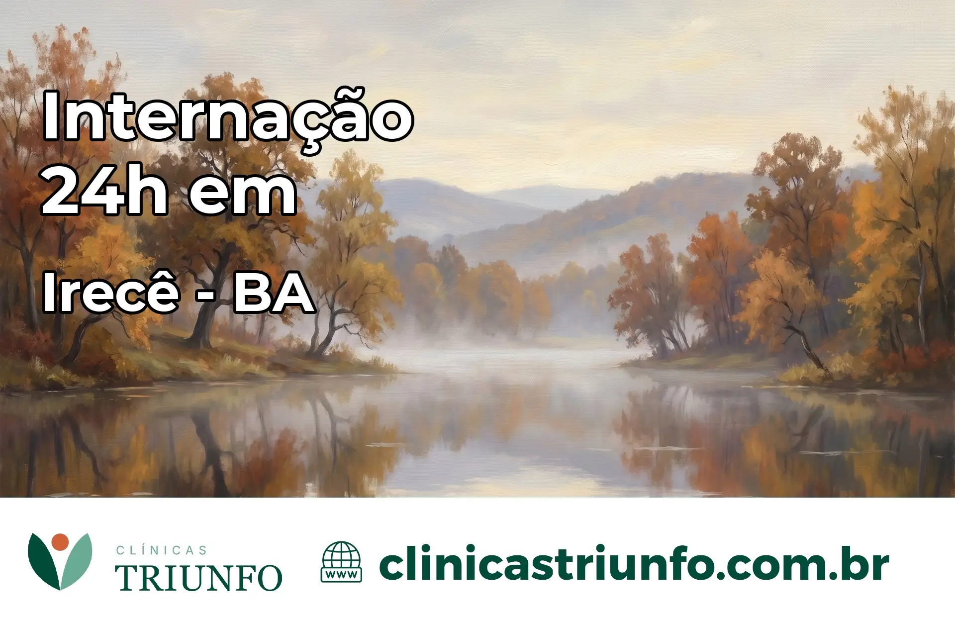 Internação 24 horas em Irecê – BA
