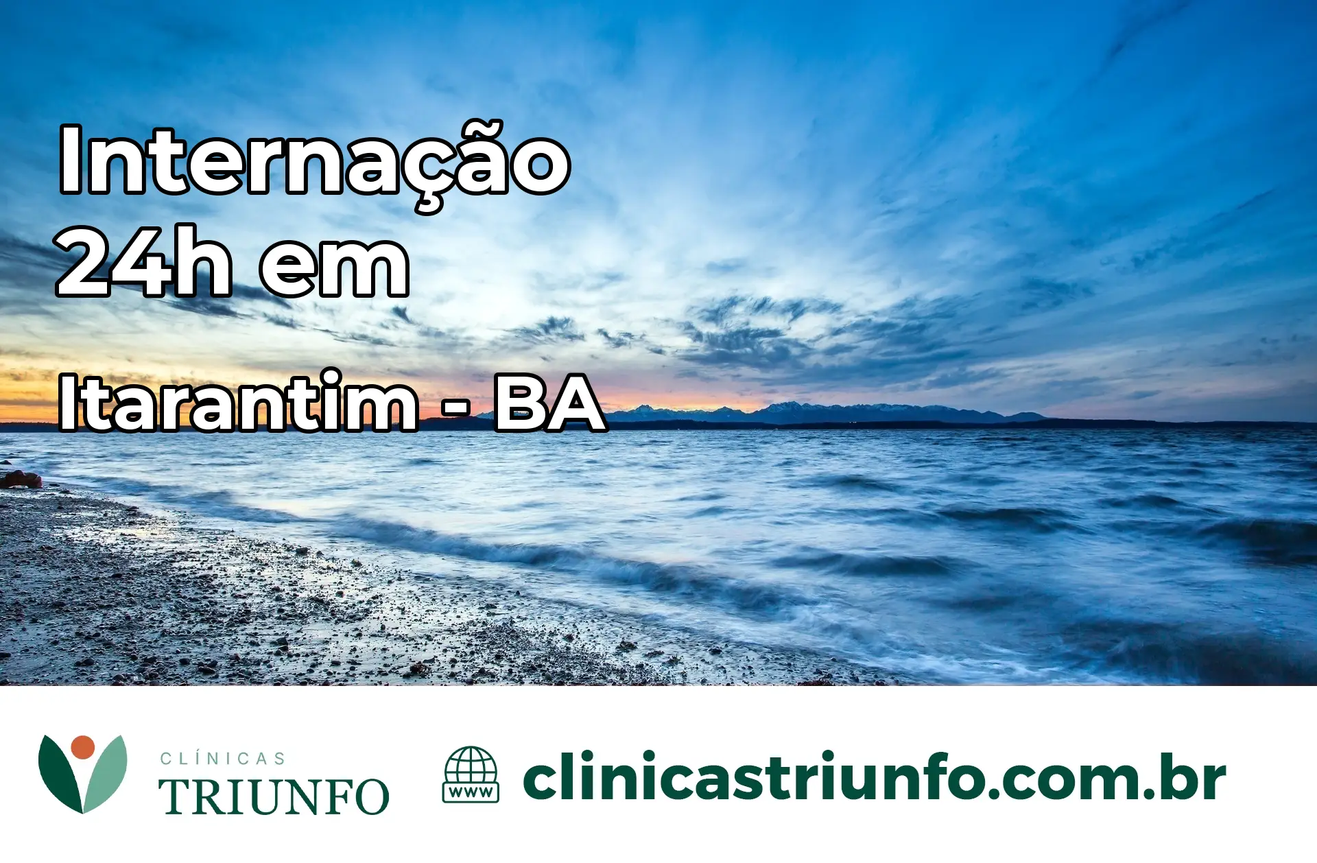 Internação 24 horas em Itarantim – BA