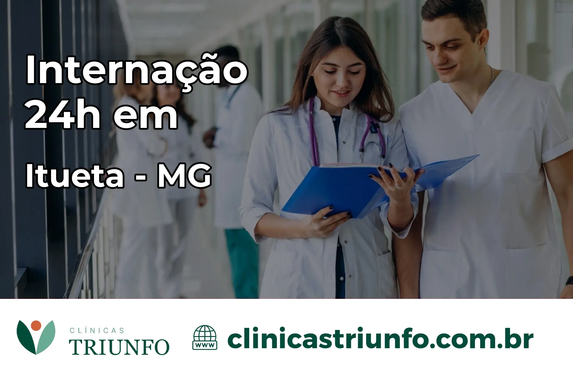 Internação 24 horas em Itueta – MG
