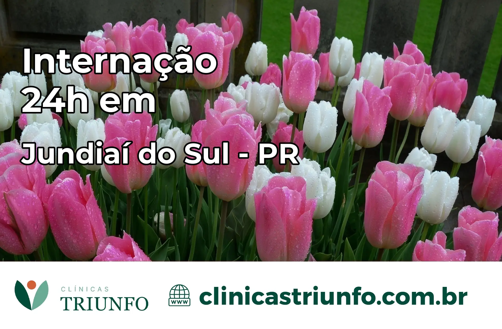 Internação 24 horas em Jundiaí do Sul – PR