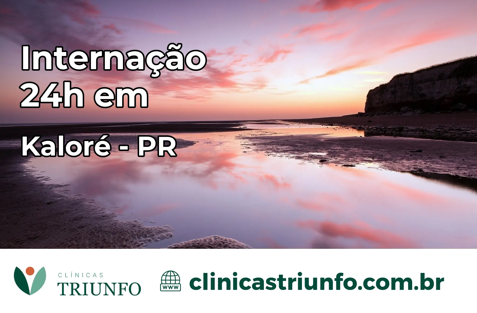 Internação 24 horas em Kaloré – PR