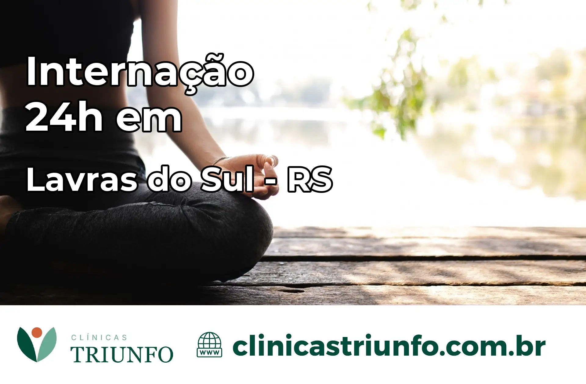 Internação 24 horas em Lavras do Sul – RS