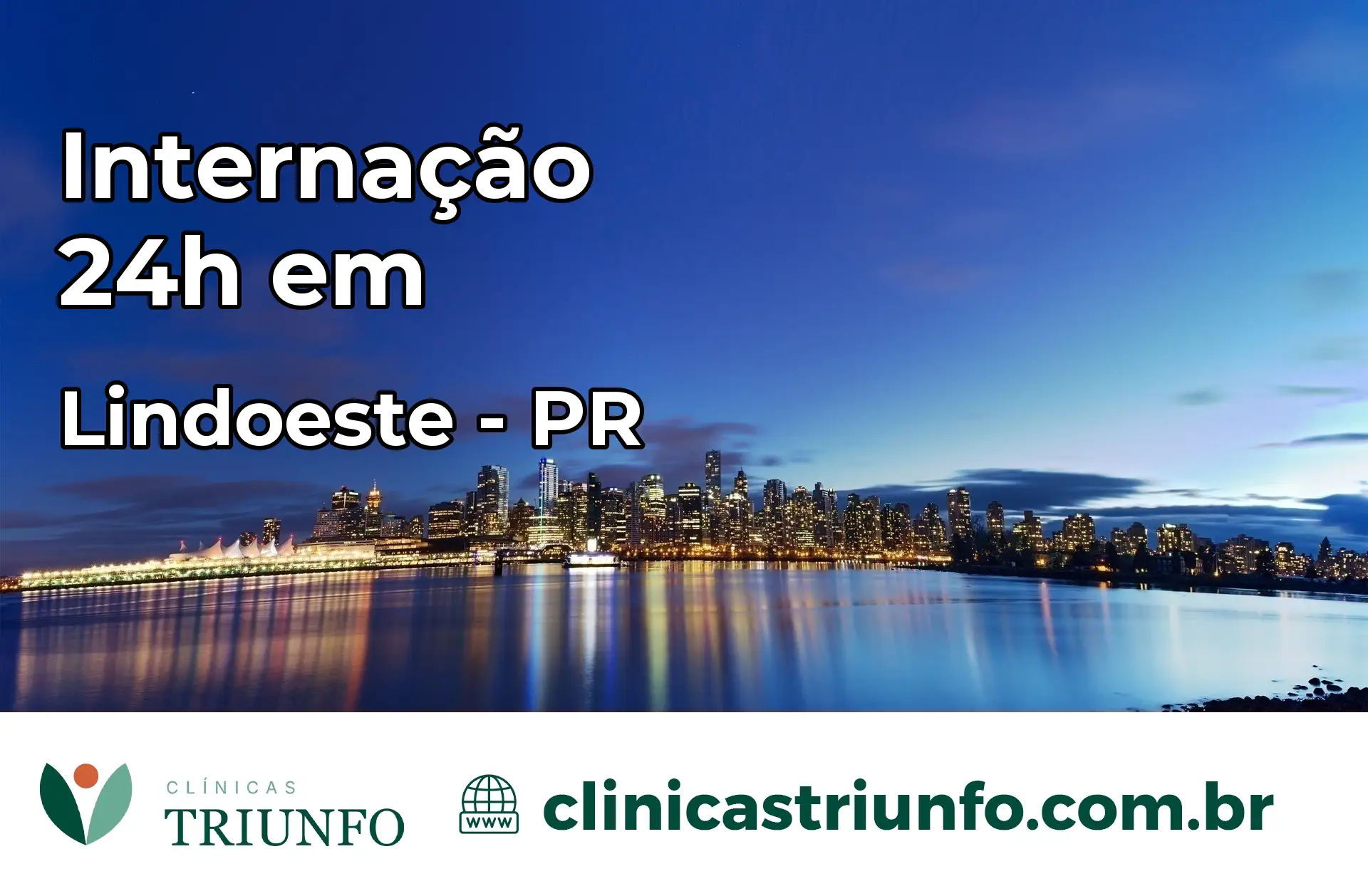 Internação 24 horas em Lindoeste – PR