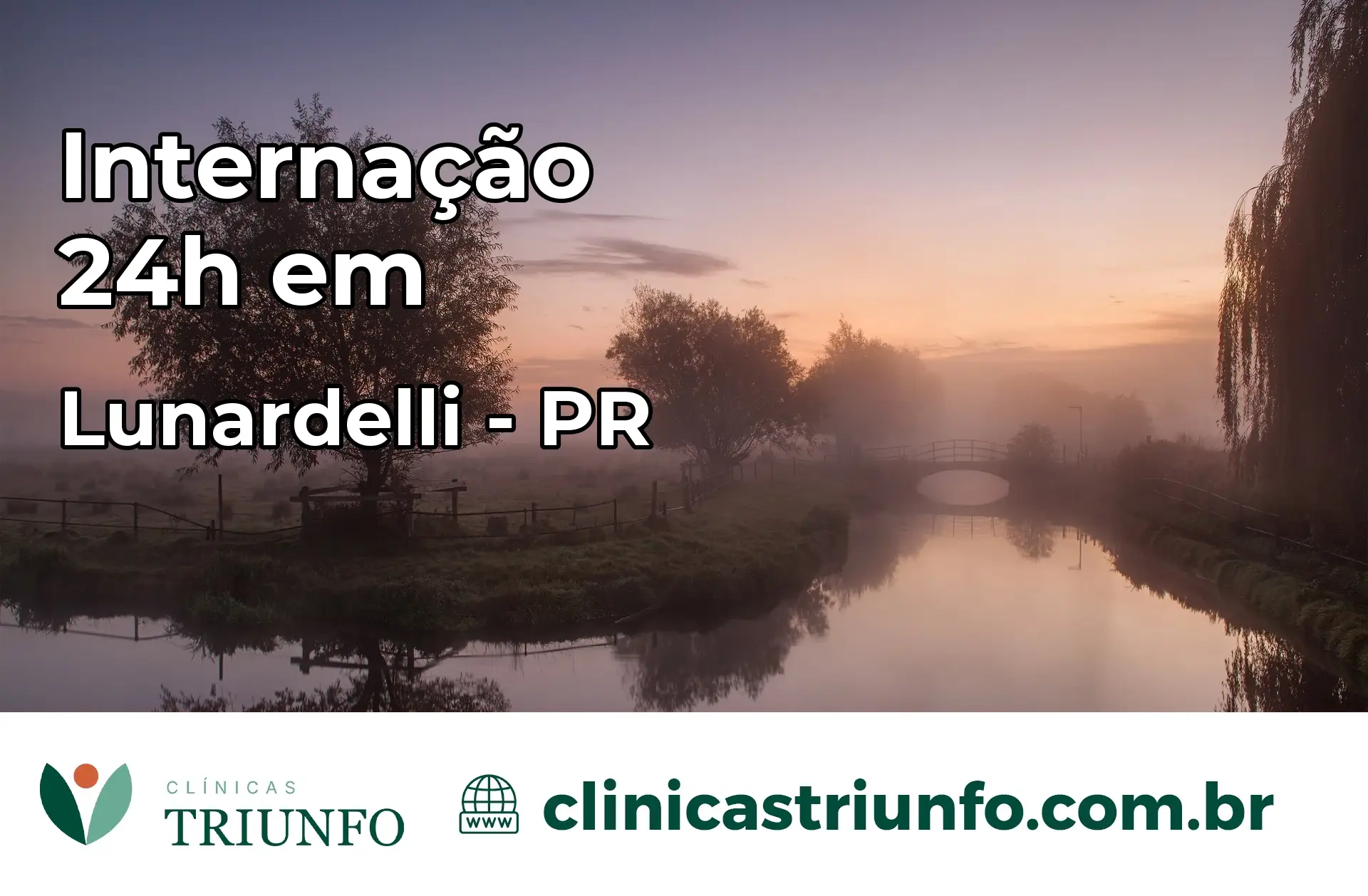 Internação 24 horas em Lunardelli – PR