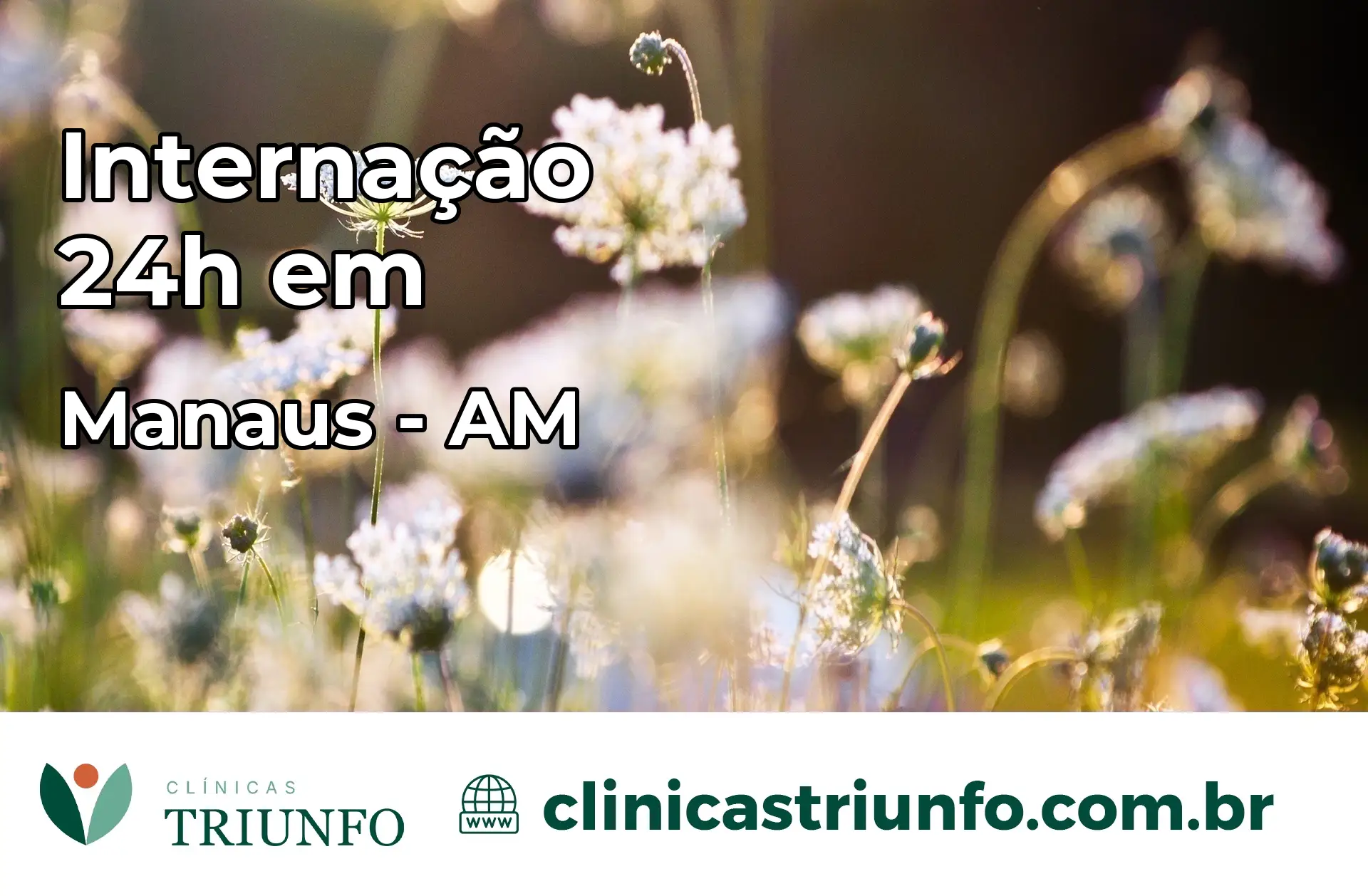 Internação 24 horas em Manaus – AM
