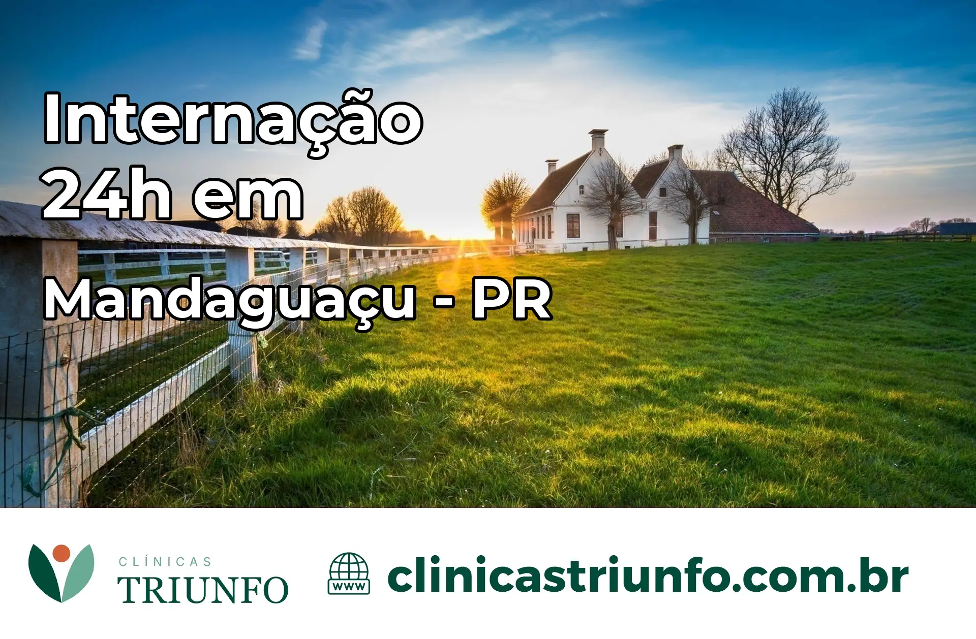 Internação 24 horas em Mandaguaçu – PR