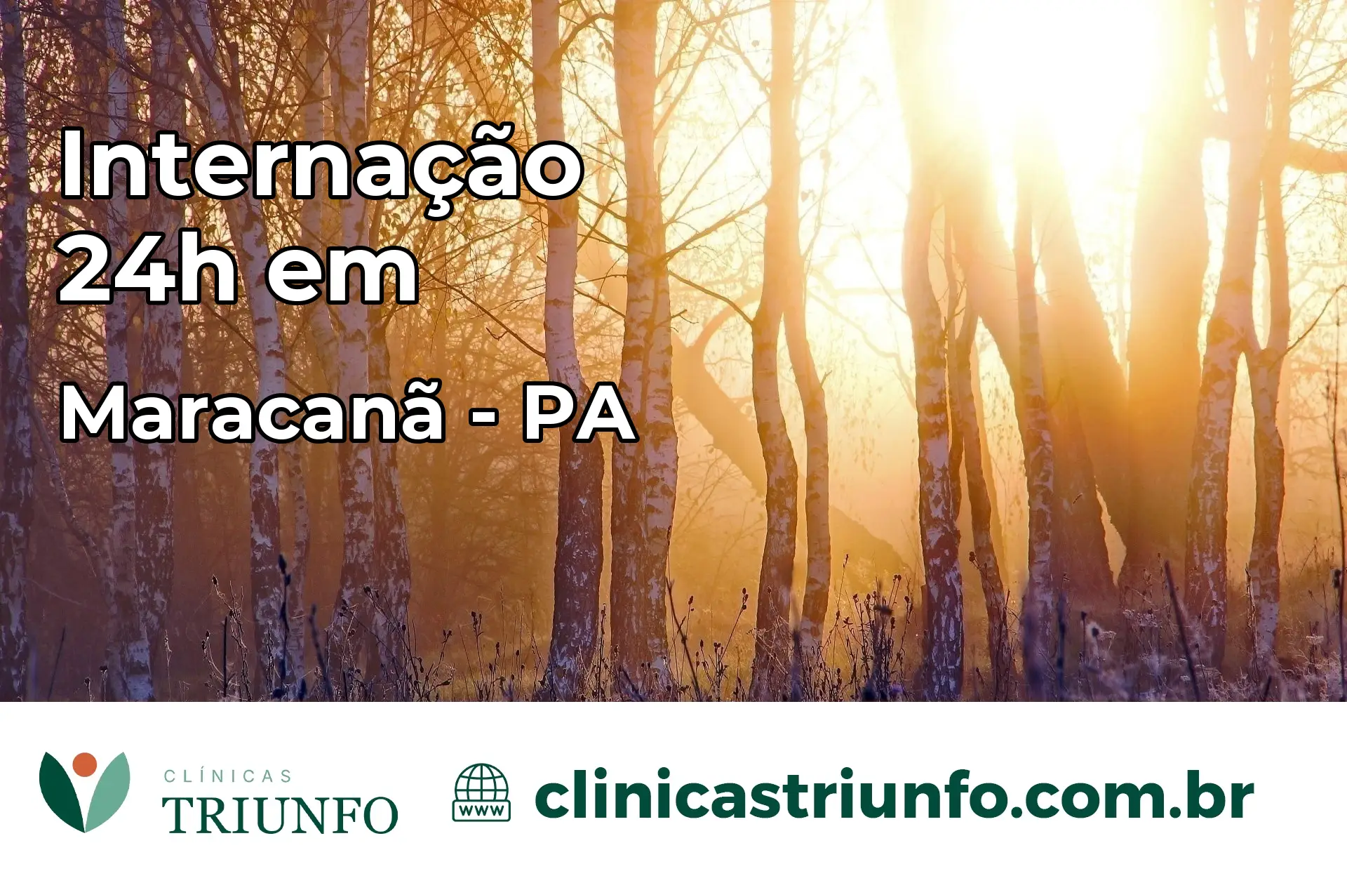 Internação 24 horas em Maracanã – PA