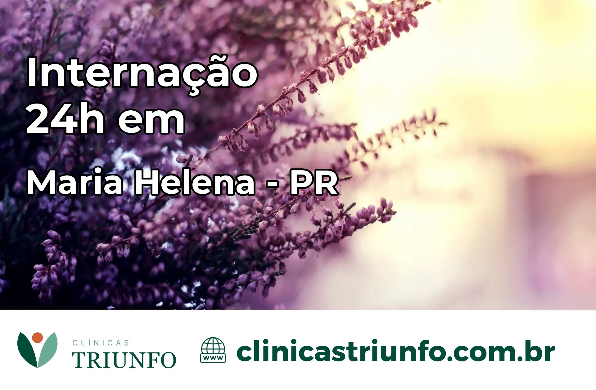 Internação 24 horas em Maria Helena – PR